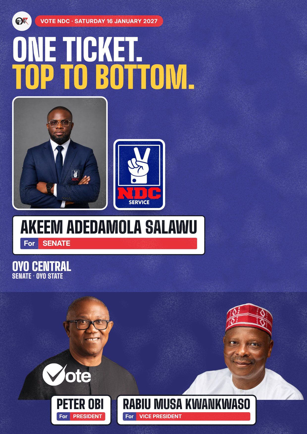 Poster: Akeem Adedamola Salawu, NDC candidate for the Senate, Oyo Central