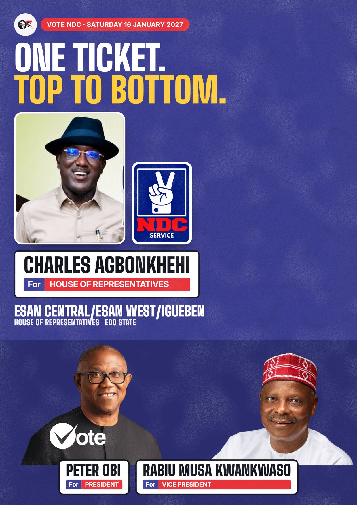 Poster: Charles Agbonkhehi, NDC candidate for the House of Representatives, Esan Central/Esan West/Igueben