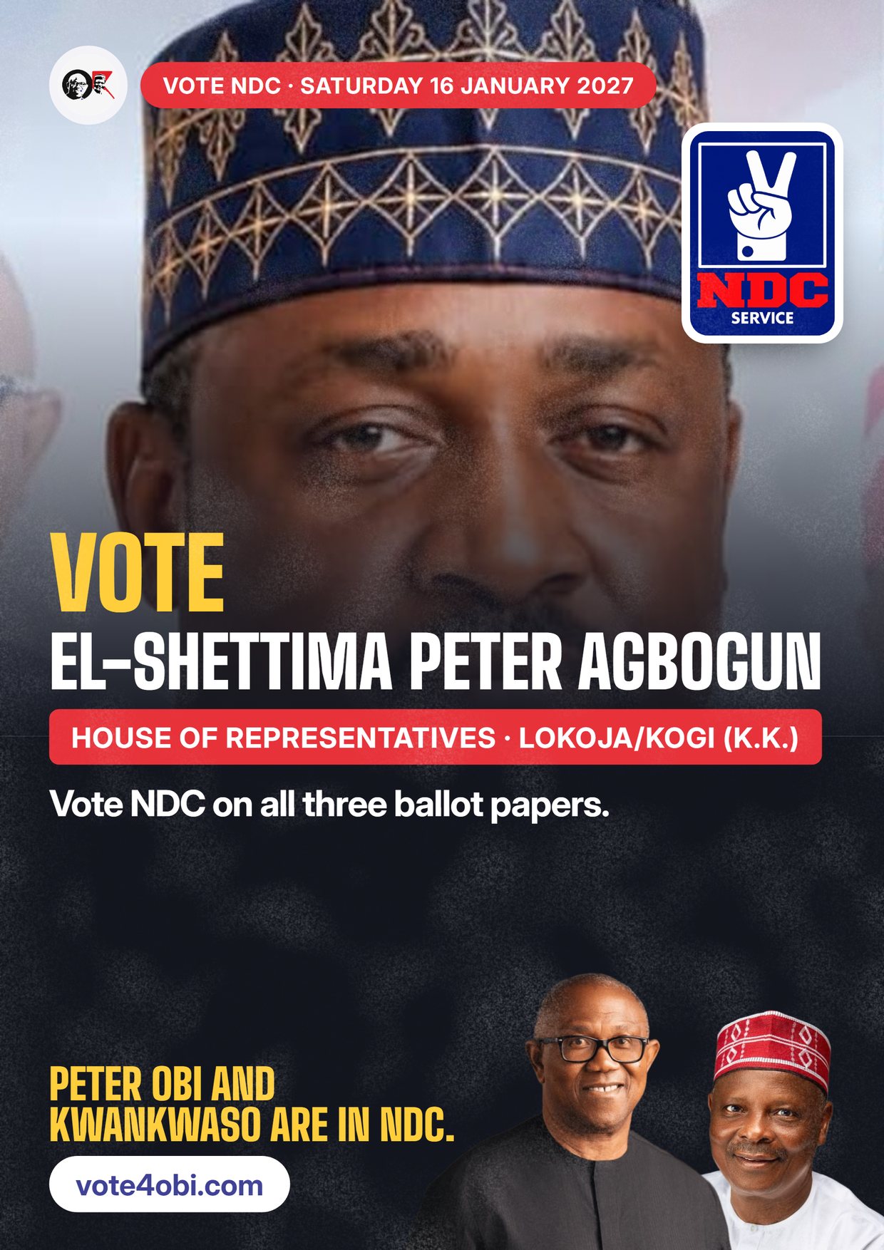 Poster: El-Shettima Peter Agbogun, NDC candidate for the House of Representatives, Lokoja/Kogi (K.K.)