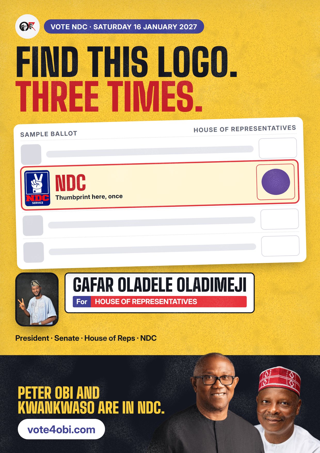 Poster: Gafar Oladele Oladimeji, NDC candidate for the House of Representatives, Irepo/Olorunsogo/Oorelope