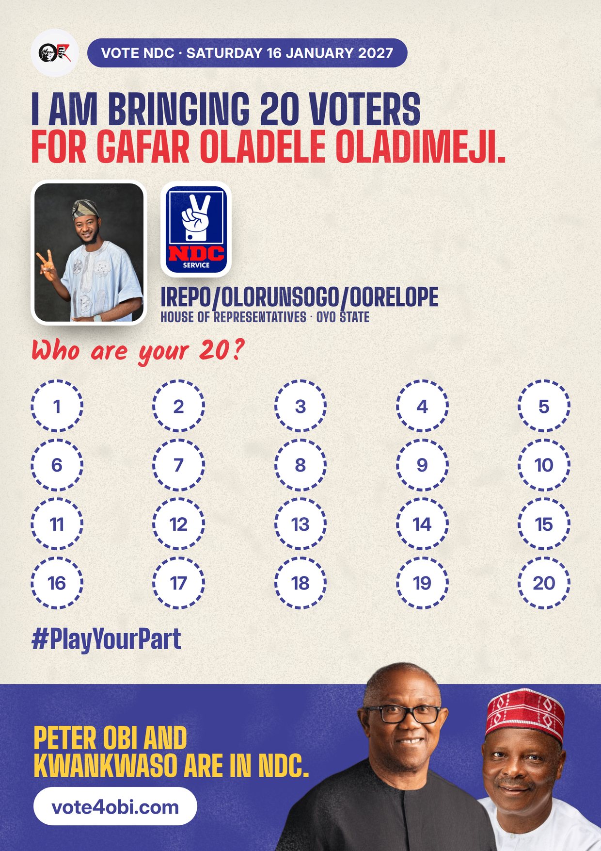 Poster: Gafar Oladele Oladimeji, NDC candidate for the House of Representatives, Irepo/Olorunsogo/Oorelope