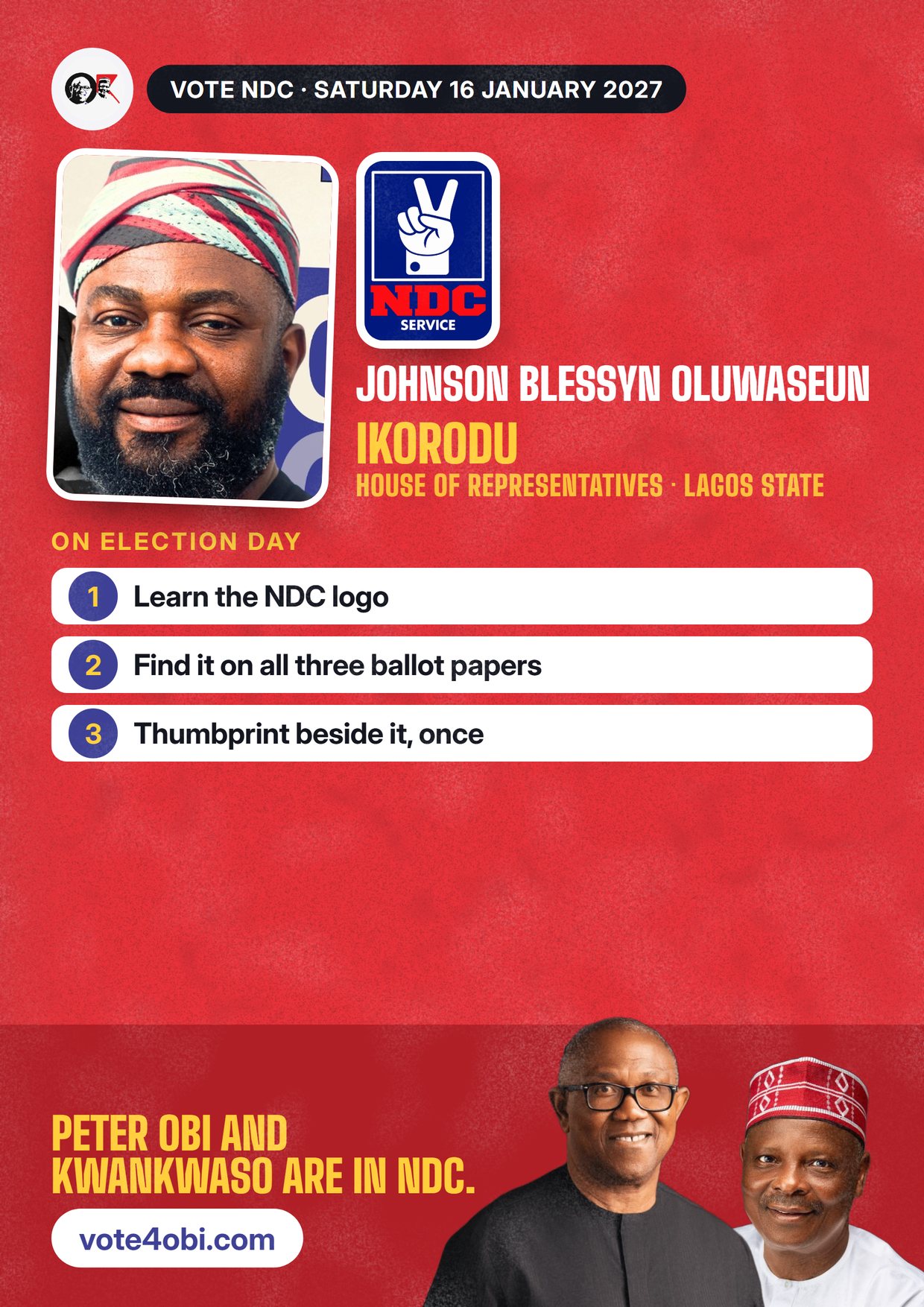 Poster: Johnson Blessyn Oluwaseun, NDC candidate for the House of Representatives, Ikorodu