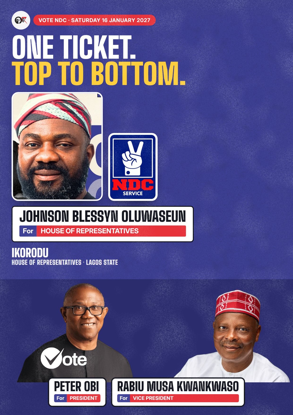 Poster: Johnson Blessyn Oluwaseun, NDC candidate for the House of Representatives, Ikorodu