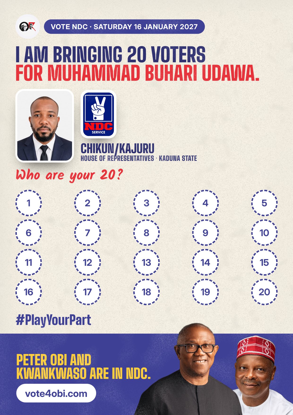 Poster: Muhammad Buhari Udawa, NDC candidate for the House of Representatives, Chikun/Kajuru