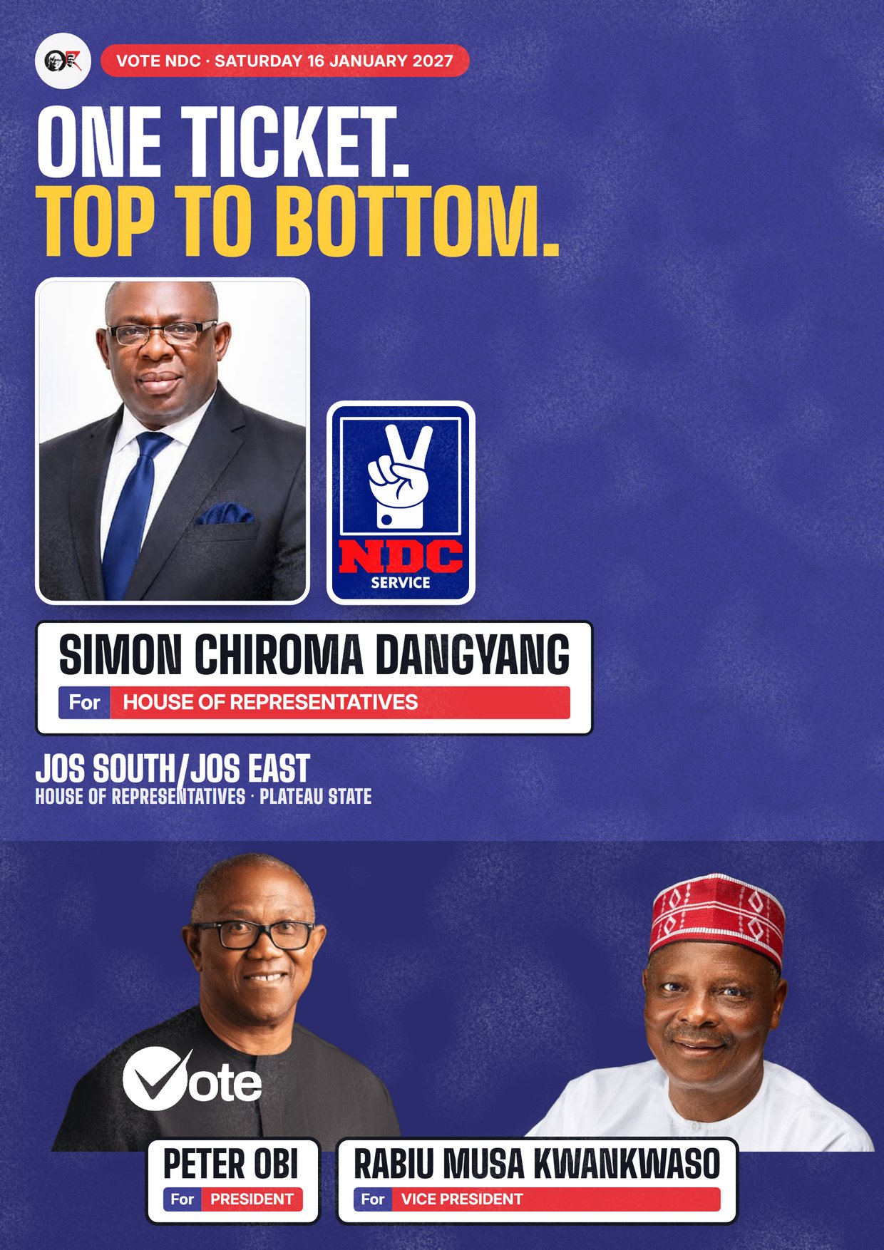 Poster: Simon Chiroma Dangyang, NDC candidate for the House of Representatives, Jos South/Jos East