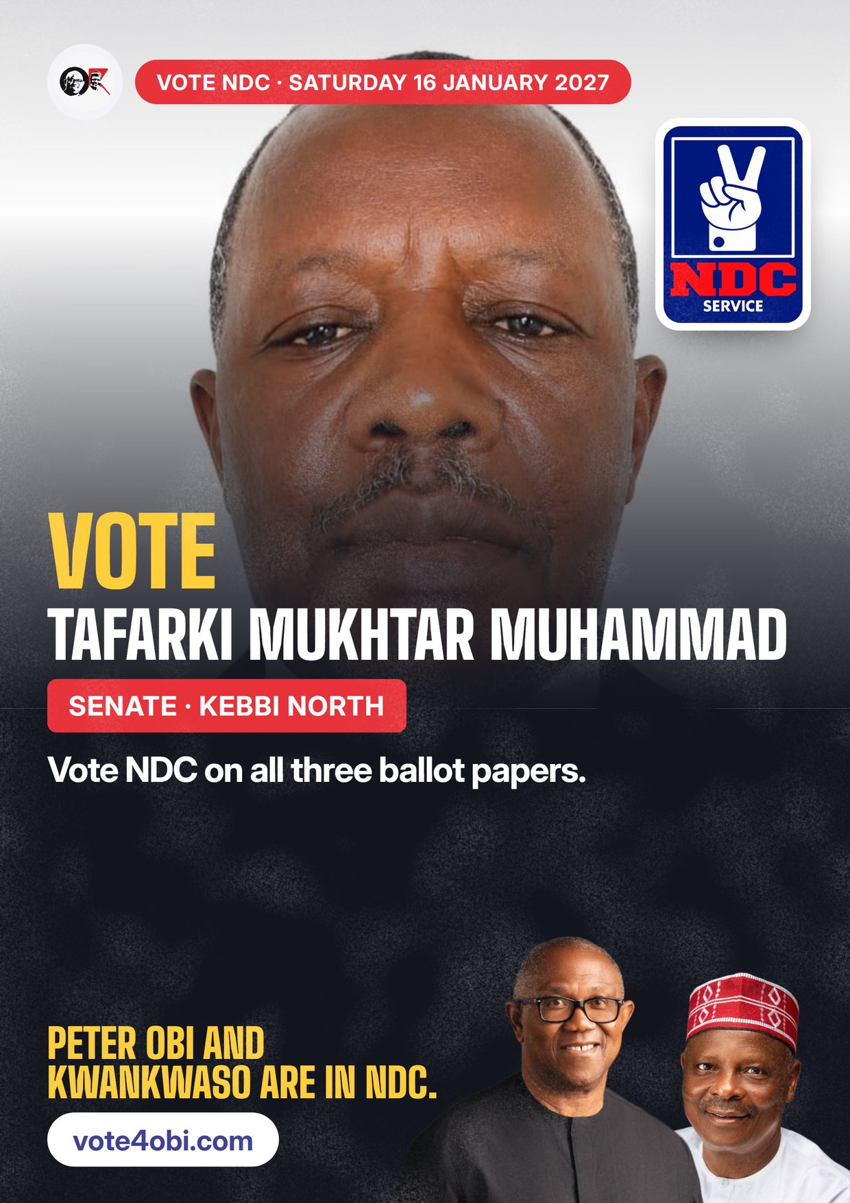 Poster: Tafarki Mukhtar Muhammad, NDC candidate for the Senate, Kebbi North