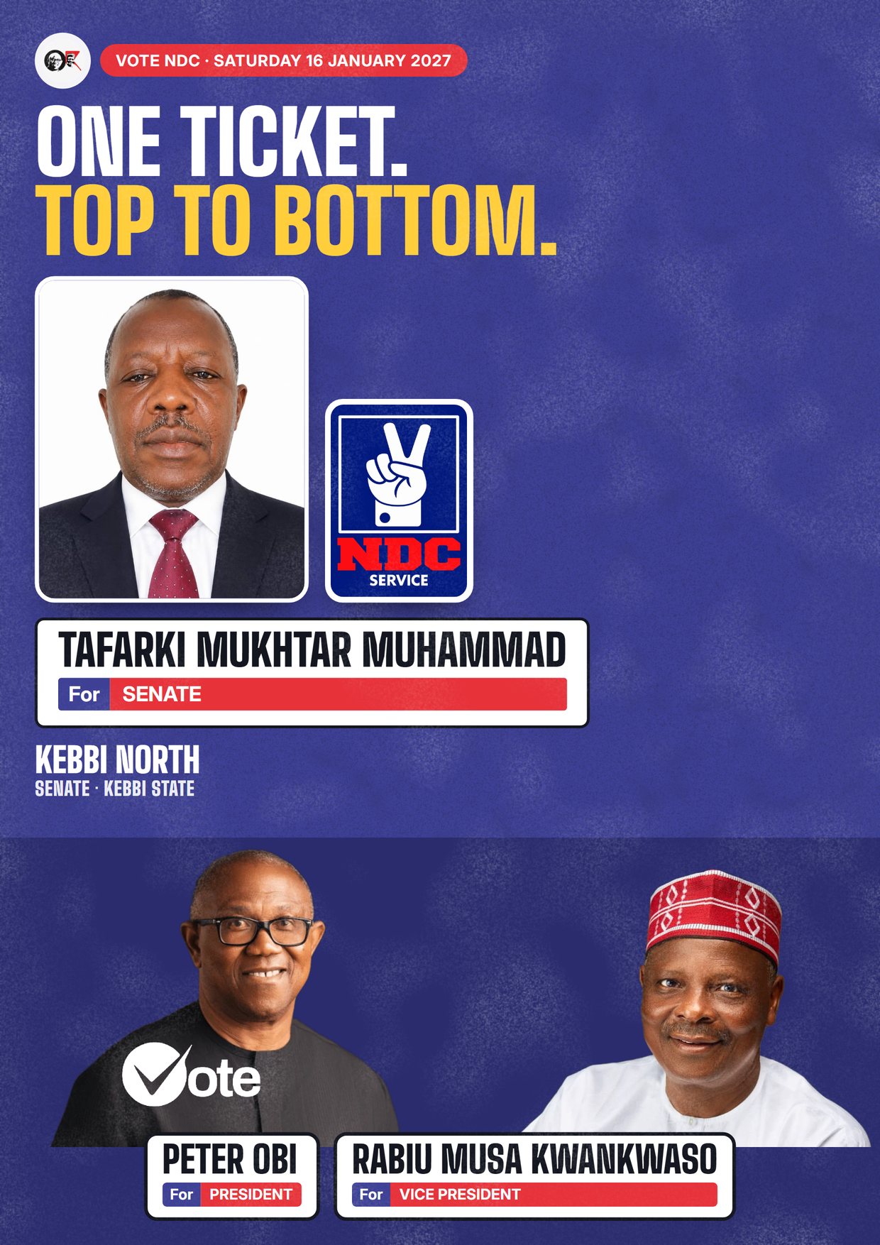 Poster: Tafarki Mukhtar Muhammad, NDC candidate for the Senate, Kebbi North
