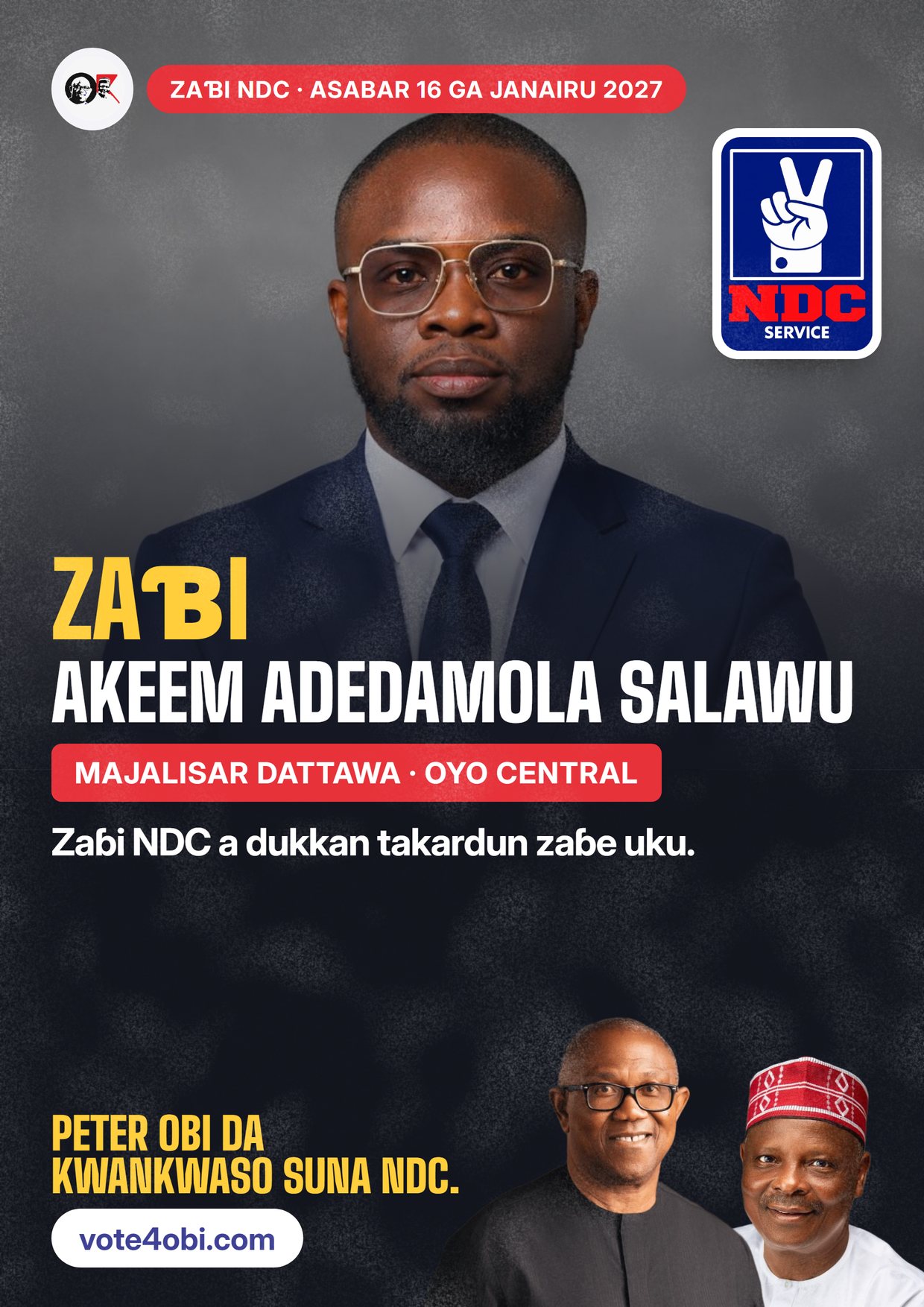 Fasta: Akeem Adedamola Salawu, ɗan takarar NDC na Majalisar Dattawa, Oyo Central