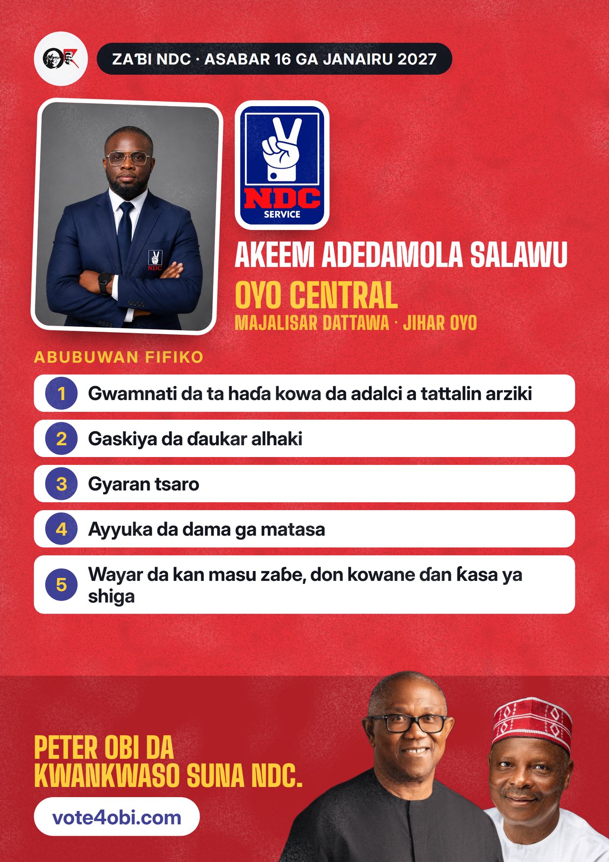 Fasta: Akeem Adedamola Salawu, ɗan takarar NDC na Majalisar Dattawa, Oyo Central