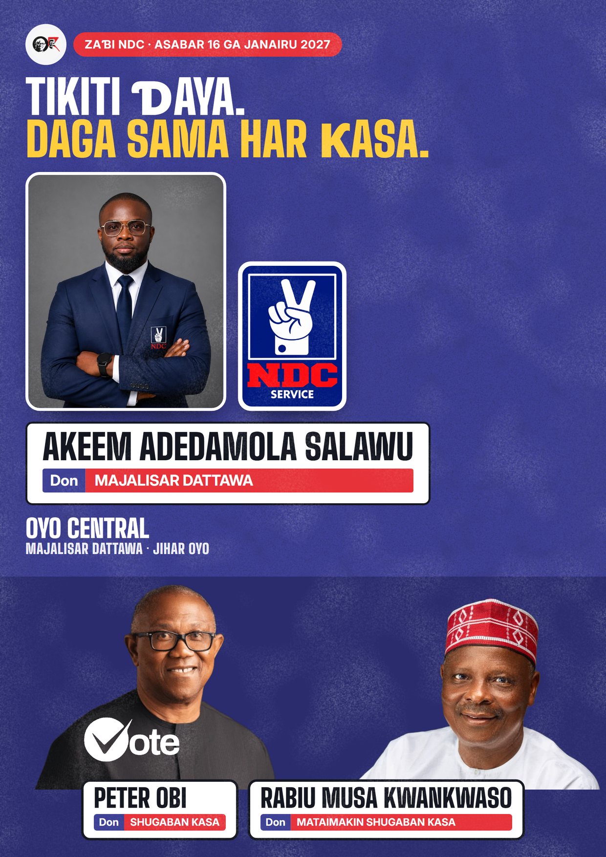 Fasta: Akeem Adedamola Salawu, ɗan takarar NDC na Majalisar Dattawa, Oyo Central