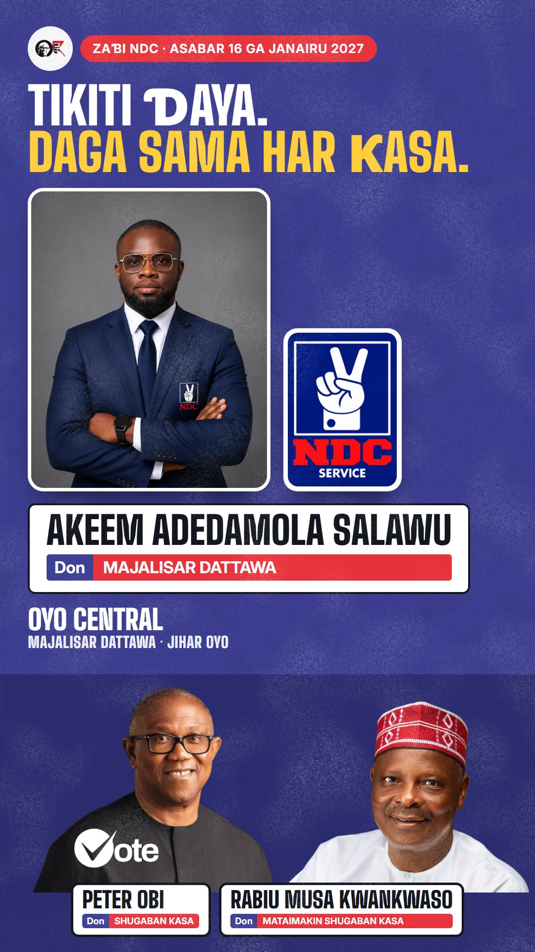 Hoton WhatsApp status: Akeem Adedamola Salawu, ɗan takarar NDC na Majalisar Dattawa, Oyo Central
