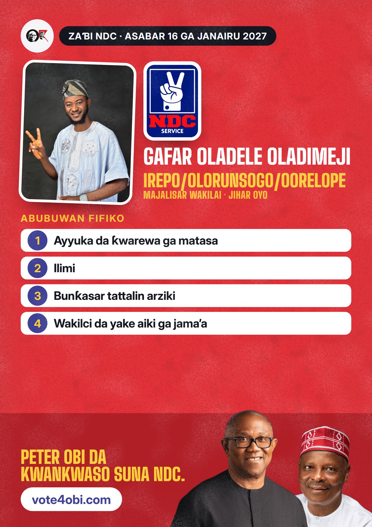 Fasta: Gafar Oladele Oladimeji, ɗan takarar NDC na Majalisar Wakilai, Irepo/Olorunsogo/Oorelope