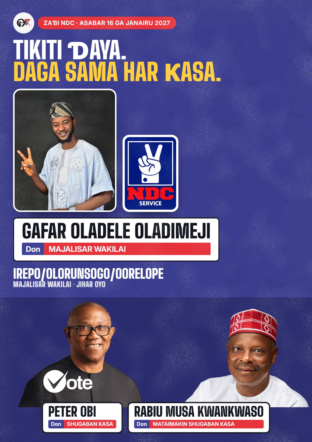 Fasta: Gafar Oladele Oladimeji, ɗan takarar NDC na Majalisar Wakilai, Irepo/Olorunsogo/Oorelope
