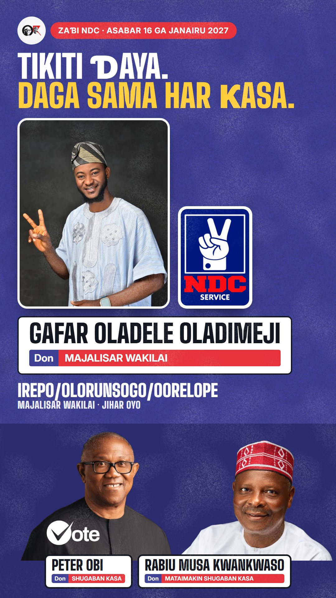 Hoton WhatsApp status: Gafar Oladele Oladimeji, ɗan takarar NDC na Majalisar Wakilai, Irepo/Olorunsogo/Oorelope