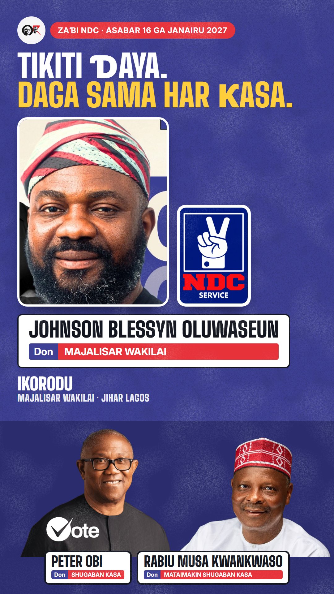 Hoton WhatsApp status: Johnson Blessyn Oluwaseun, ɗan takarar NDC na Majalisar Wakilai, Ikorodu