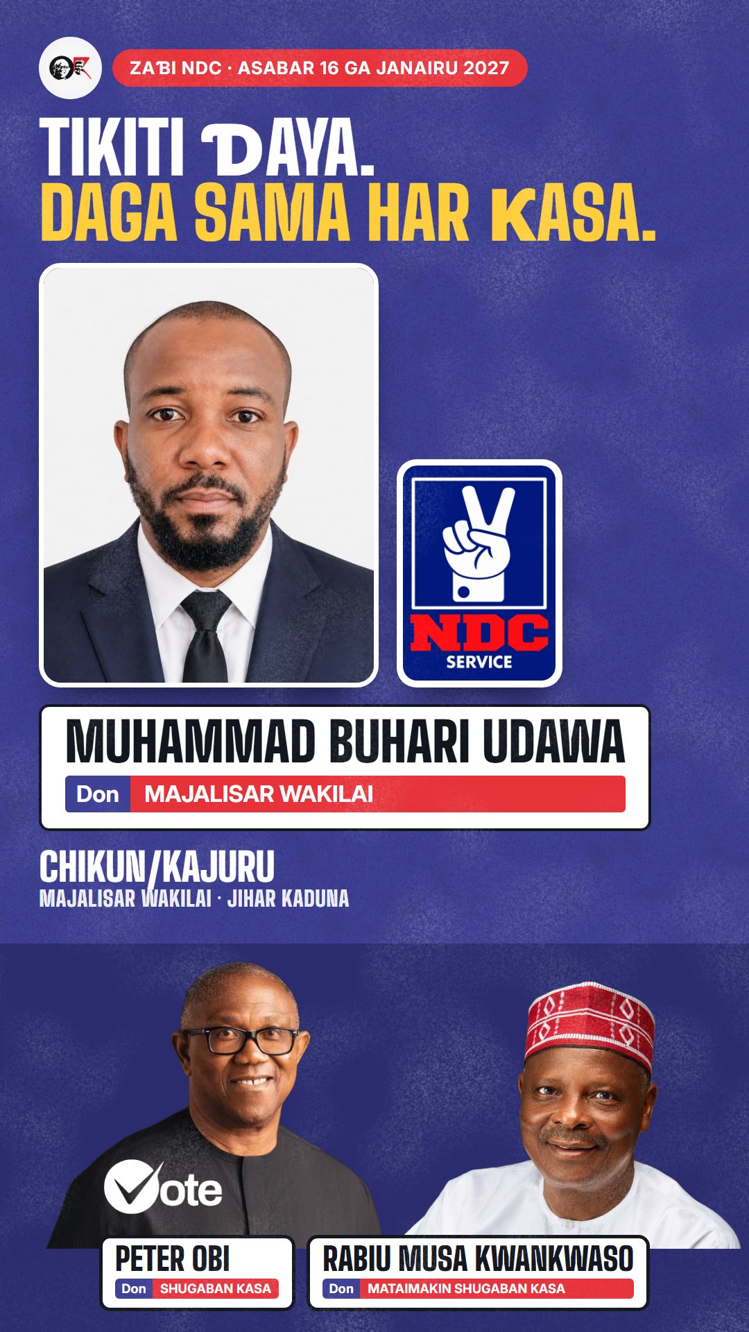 Hoton WhatsApp status: Muhammad Buhari Udawa, ɗan takarar NDC na Majalisar Wakilai, Chikun/Kajuru