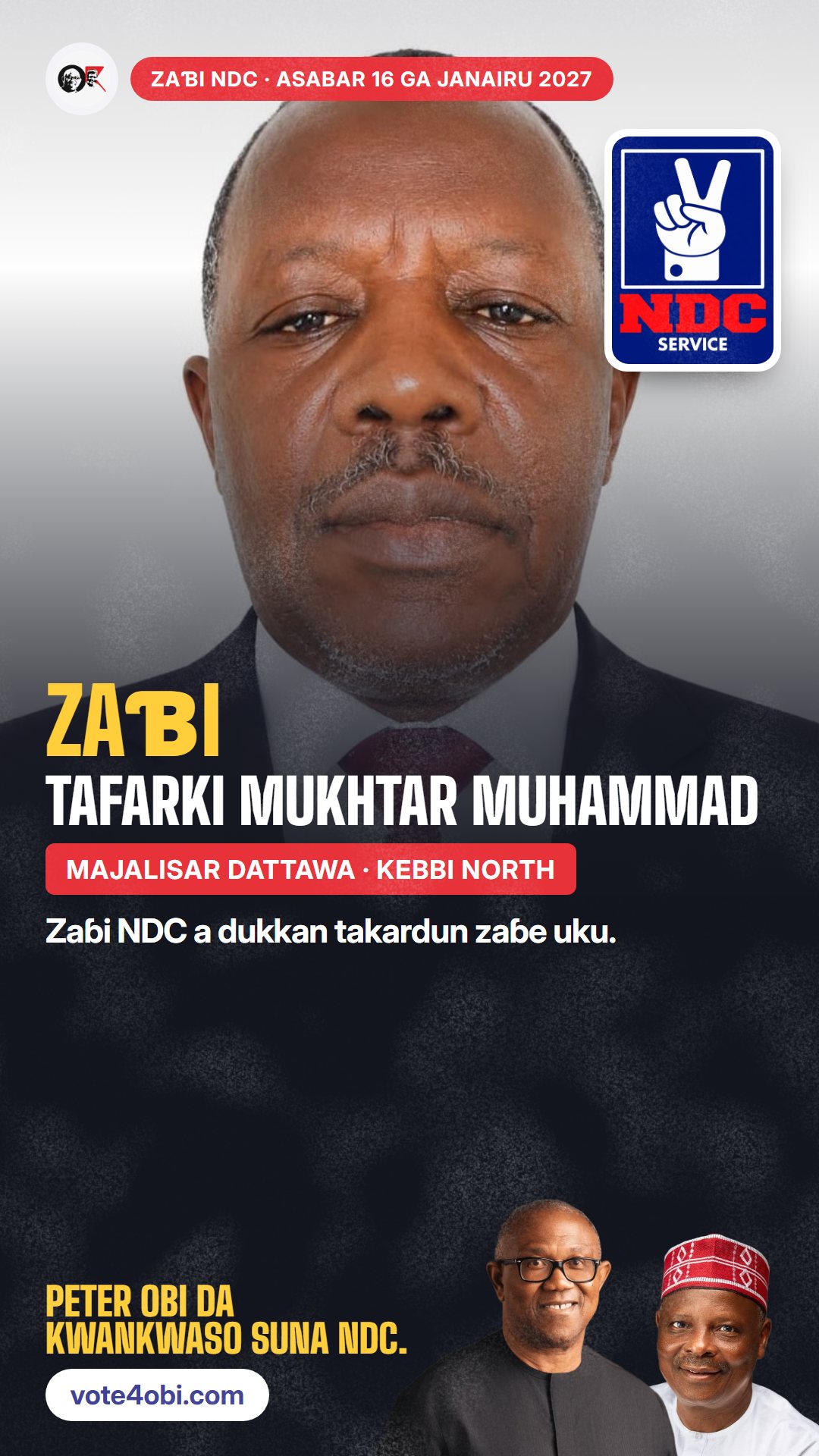 Hoton WhatsApp status: Tafarki Mukhtar Muhammad, ɗan takarar NDC na Majalisar Dattawa, Kebbi North