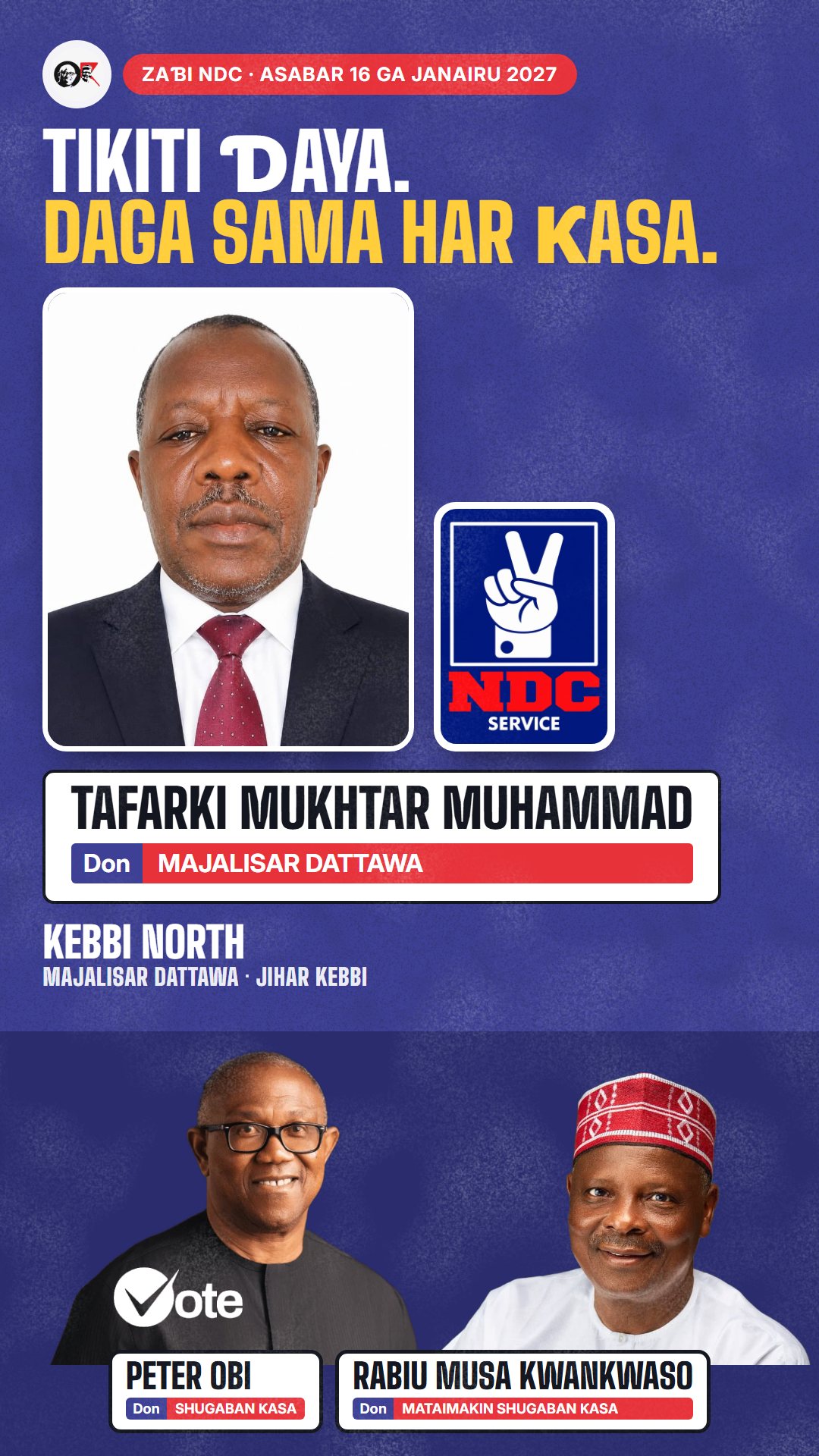 Hoton WhatsApp status: Tafarki Mukhtar Muhammad, ɗan takarar NDC na Majalisar Dattawa, Kebbi North
