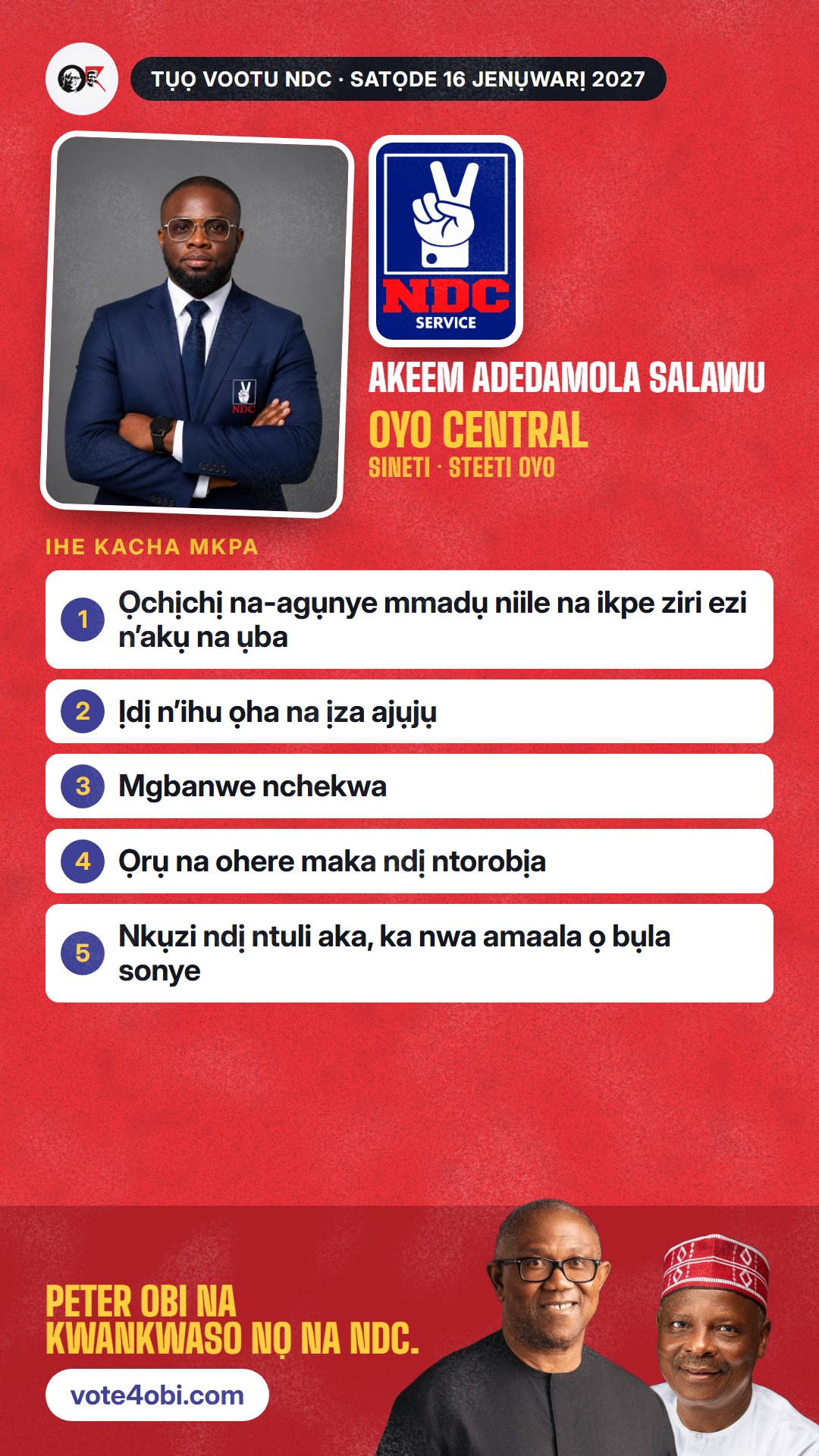 Foto WhatsApp status: Akeem Adedamola Salawu, onye NDC na-azọ maka Sineti, Oyo Central