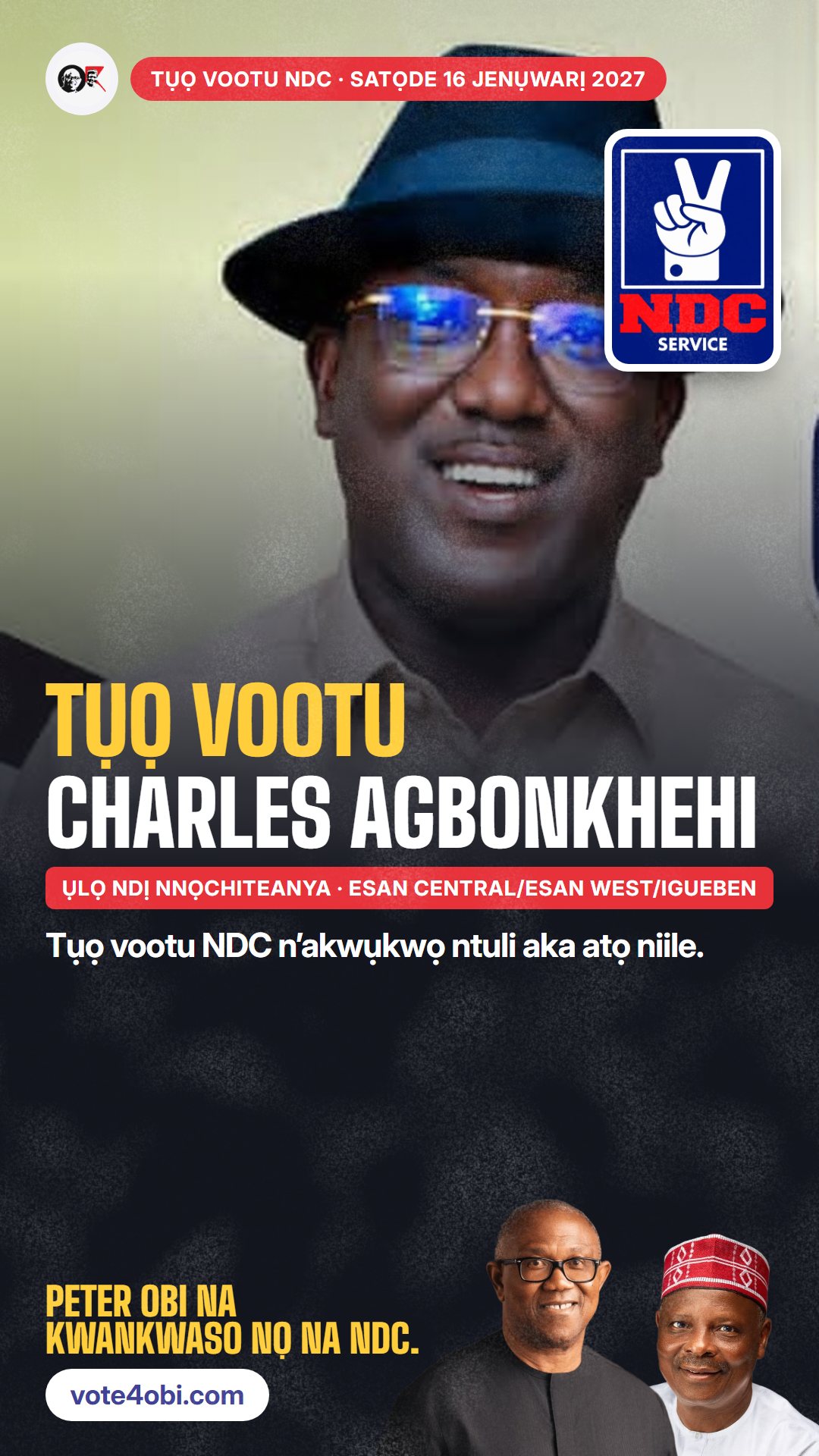 Foto WhatsApp status: Charles Agbonkhehi, onye NDC na-azọ maka Ụlọ Ndị Nnọchiteanya, Esan Central/Esan West/Igueben