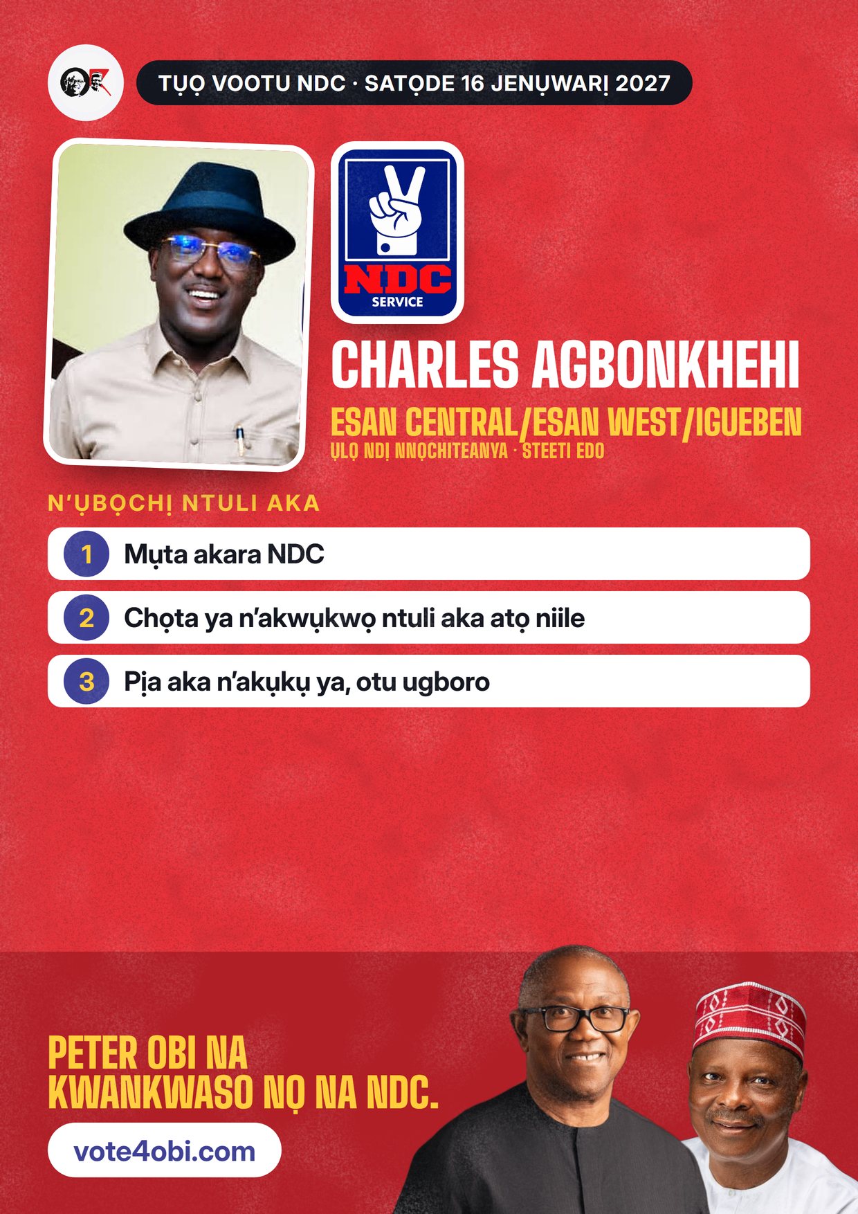 Mpempe akwụkwọ mgbasa ozi: Charles Agbonkhehi, onye NDC na-azọ maka Ụlọ Ndị Nnọchiteanya, Esan Central/Esan West/Igueben