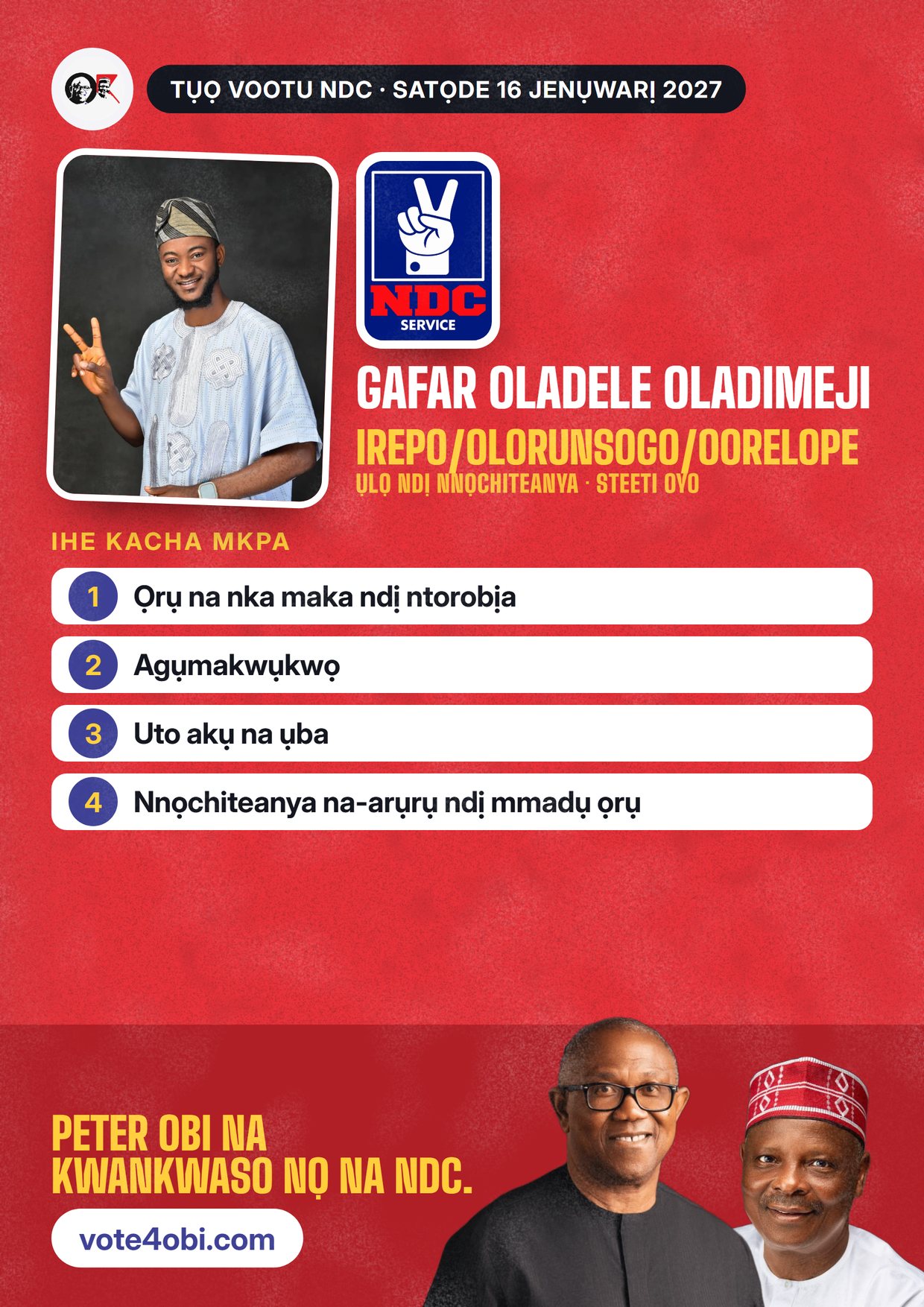 Mpempe akwụkwọ mgbasa ozi: Gafar Oladele Oladimeji, onye NDC na-azọ maka Ụlọ Ndị Nnọchiteanya, Irepo/Olorunsogo/Oorelope