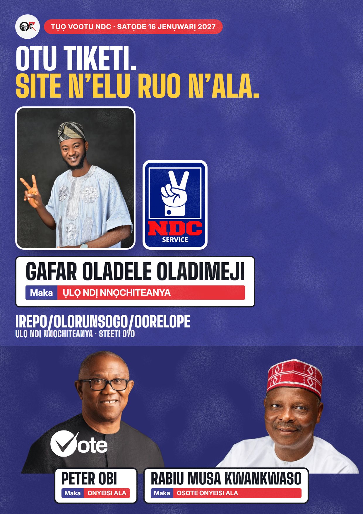 Mpempe akwụkwọ mgbasa ozi: Gafar Oladele Oladimeji, onye NDC na-azọ maka Ụlọ Ndị Nnọchiteanya, Irepo/Olorunsogo/Oorelope