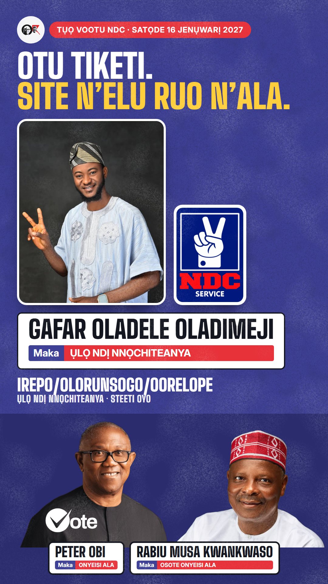 Foto WhatsApp status: Gafar Oladele Oladimeji, onye NDC na-azọ maka Ụlọ Ndị Nnọchiteanya, Irepo/Olorunsogo/Oorelope
