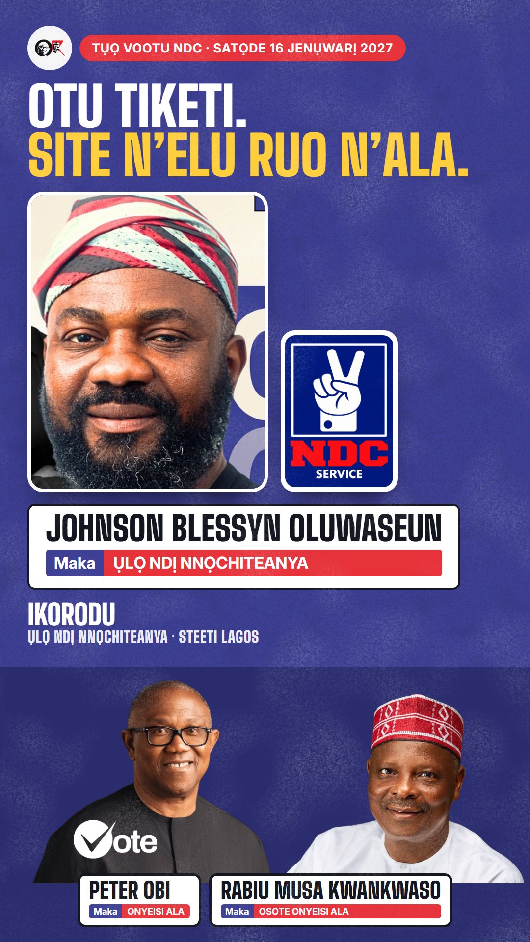 Foto WhatsApp status: Johnson Blessyn Oluwaseun, onye NDC na-azọ maka Ụlọ Ndị Nnọchiteanya, Ikorodu
