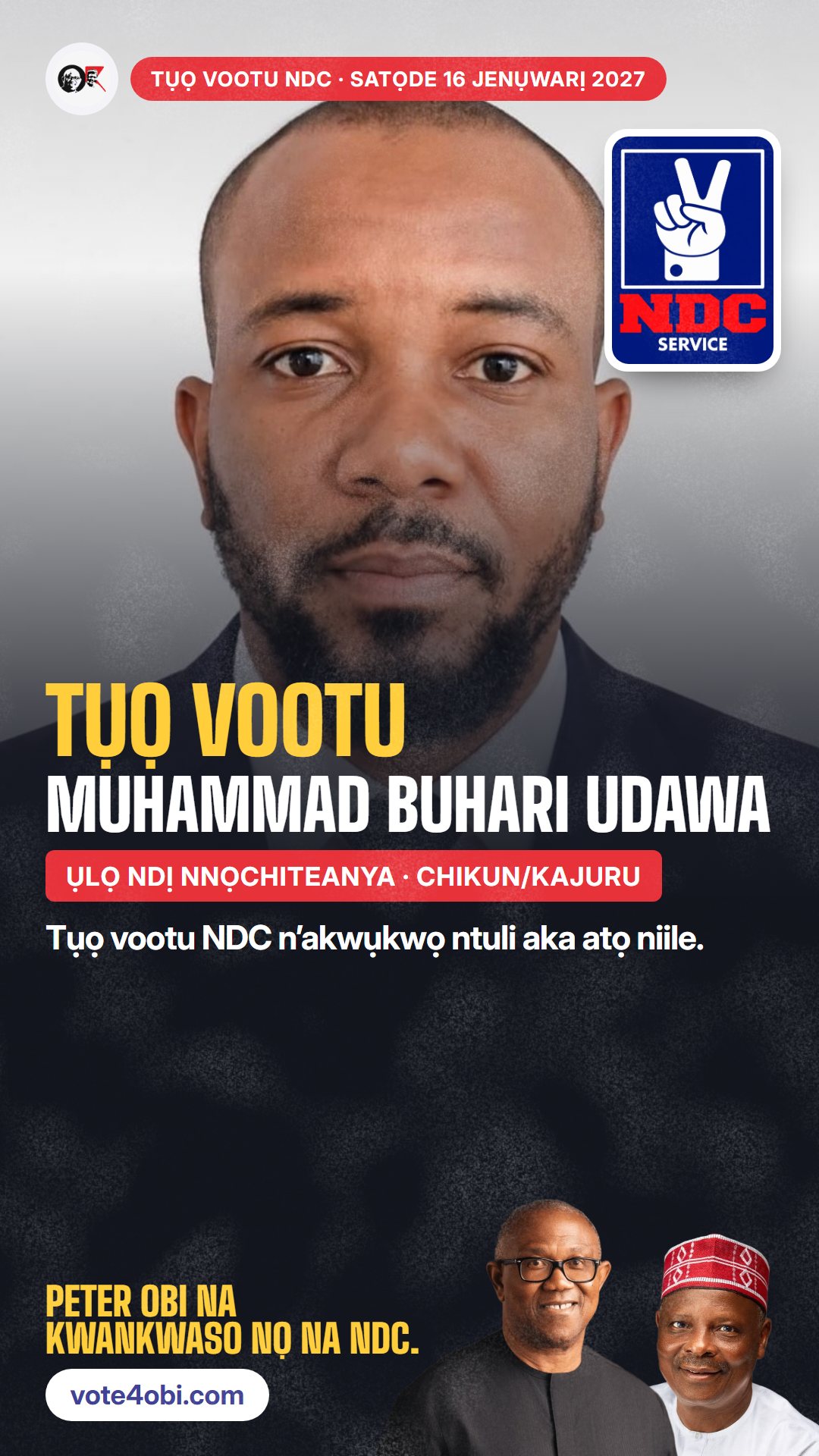 Foto WhatsApp status: Muhammad Buhari Udawa, onye NDC na-azọ maka Ụlọ Ndị Nnọchiteanya, Chikun/Kajuru