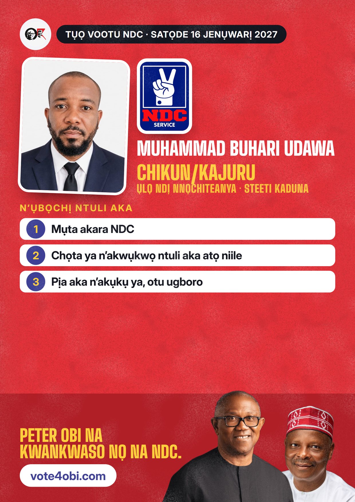 Mpempe akwụkwọ mgbasa ozi: Muhammad Buhari Udawa, onye NDC na-azọ maka Ụlọ Ndị Nnọchiteanya, Chikun/Kajuru