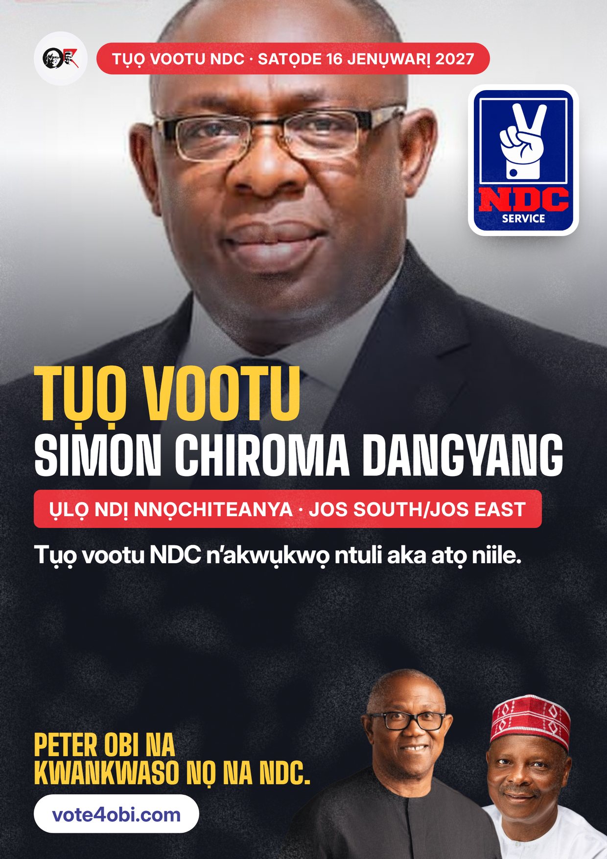 Mpempe akwụkwọ mgbasa ozi: Simon Chiroma Dangyang, onye NDC na-azọ maka Ụlọ Ndị Nnọchiteanya, Jos South/Jos East