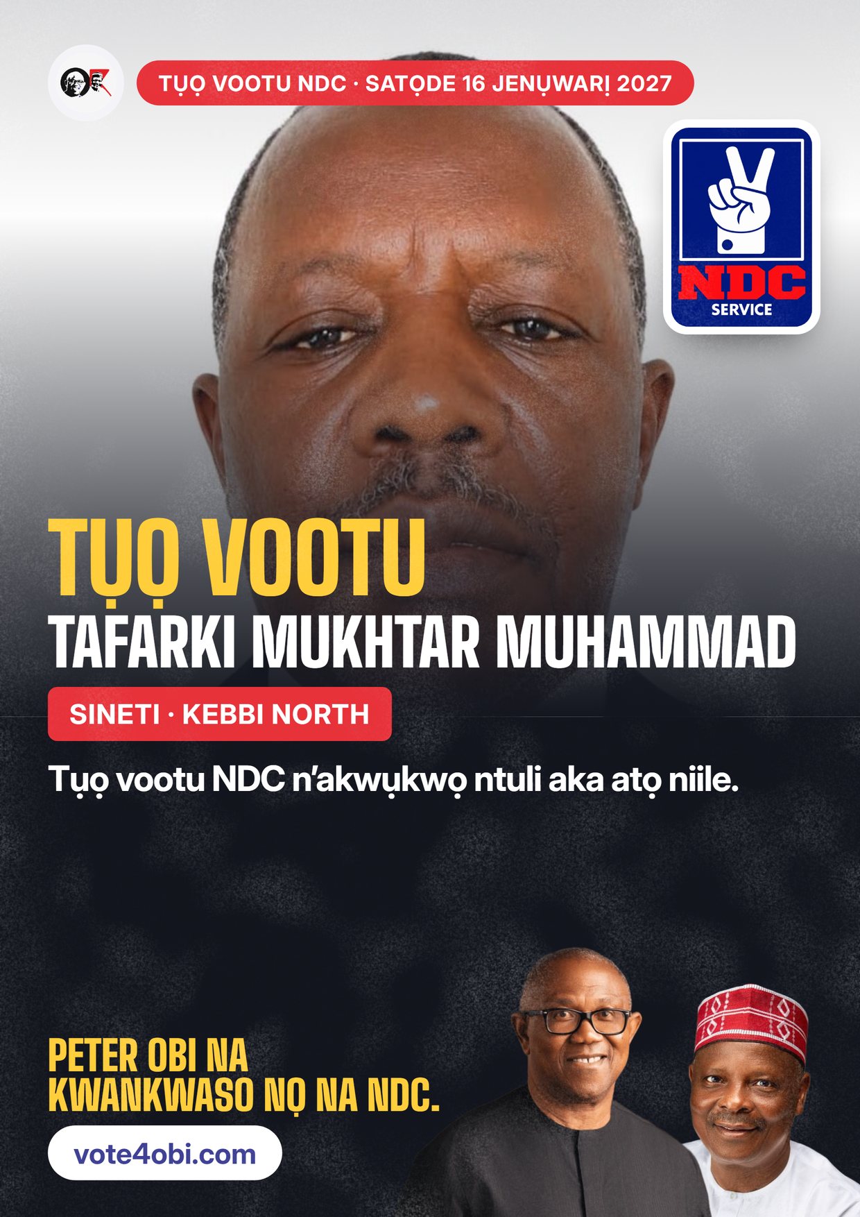 Mpempe akwụkwọ mgbasa ozi: Tafarki Mukhtar Muhammad, onye NDC na-azọ maka Sineti, Kebbi North