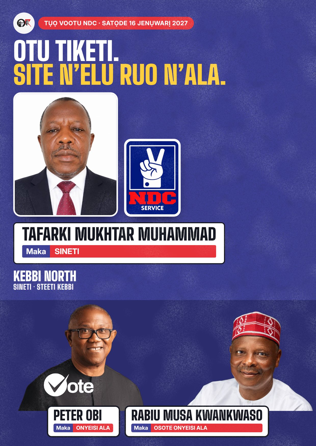 Mpempe akwụkwọ mgbasa ozi: Tafarki Mukhtar Muhammad, onye NDC na-azọ maka Sineti, Kebbi North