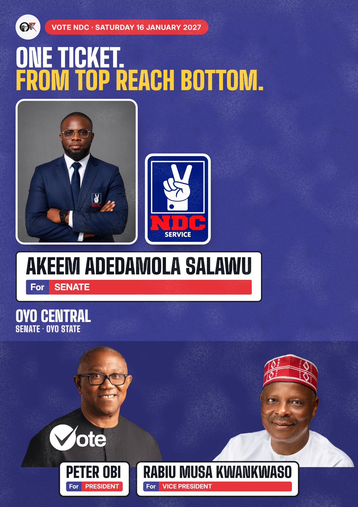Poster: Akeem Adedamola Salawu, NDC candidate for Senate, Oyo Central