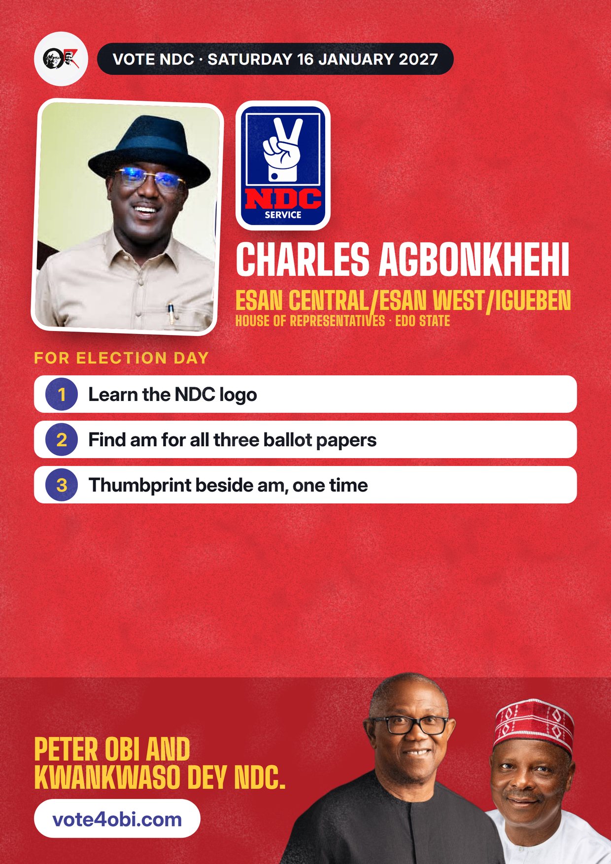 Poster: Charles Agbonkhehi, NDC candidate for House of Representatives, Esan Central/Esan West/Igueben