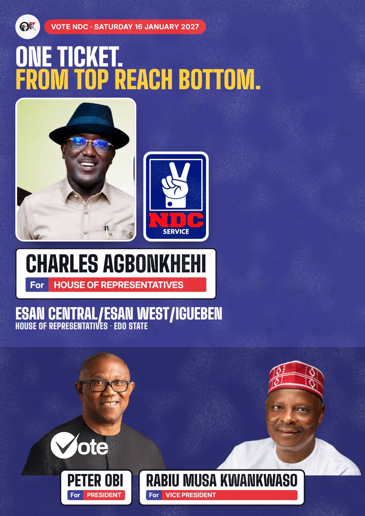 Poster: Charles Agbonkhehi, NDC candidate for House of Representatives, Esan Central/Esan West/Igueben