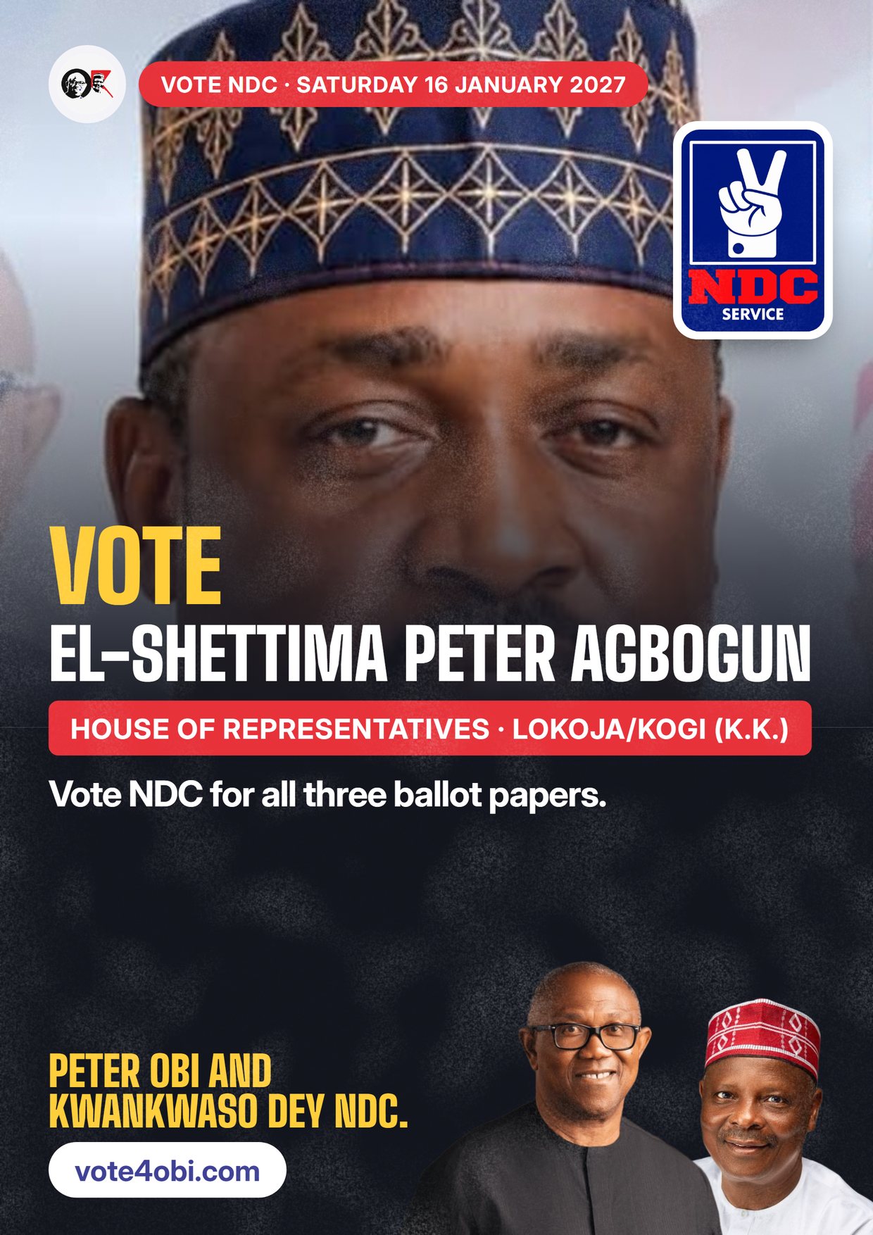Poster: El-Shettima Peter Agbogun, NDC candidate for House of Representatives, Lokoja/Kogi (K.K.)