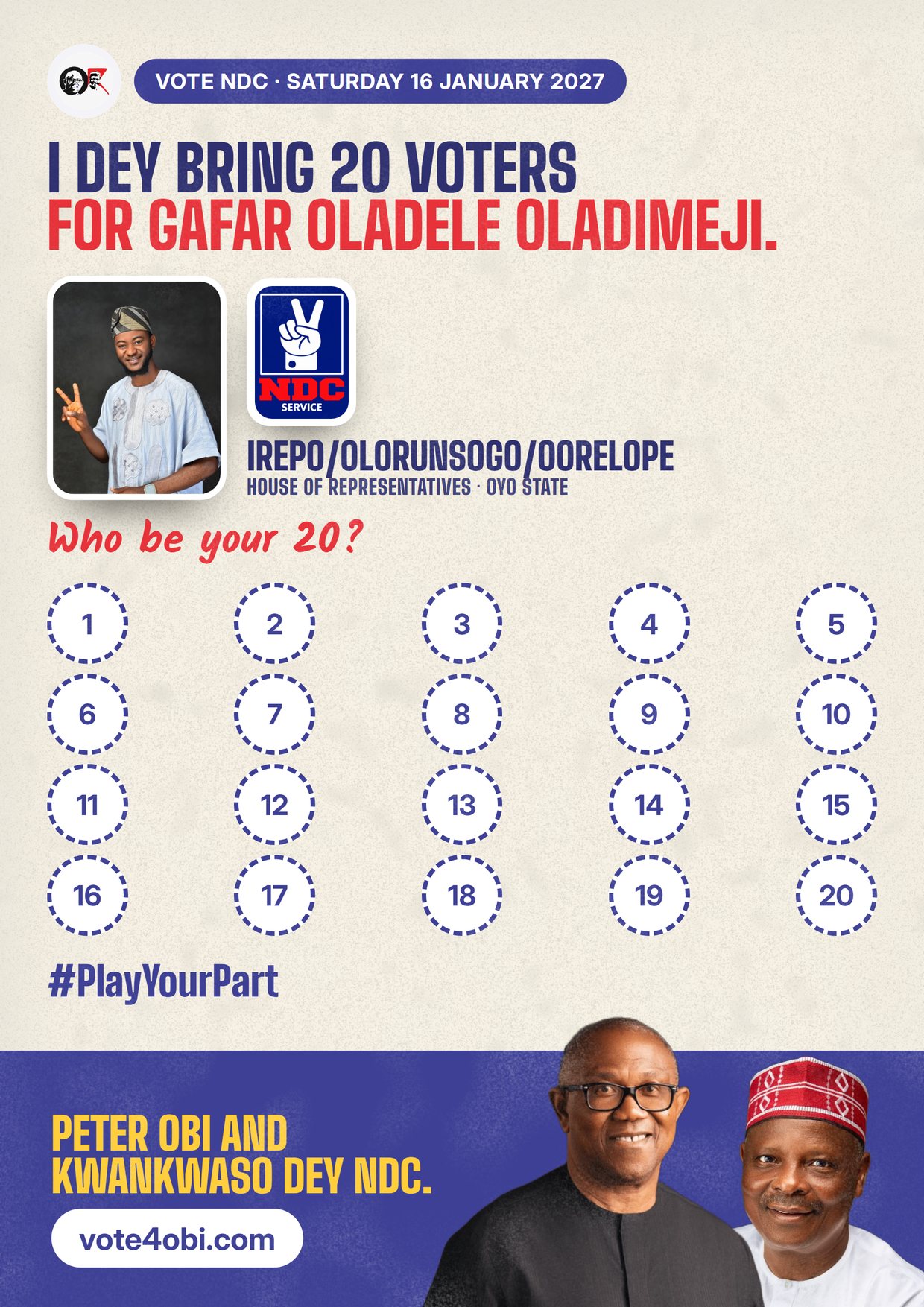 Poster: Gafar Oladele Oladimeji, NDC candidate for House of Representatives, Irepo/Olorunsogo/Oorelope