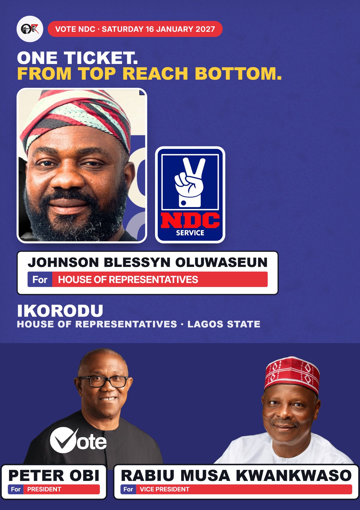 Poster: Johnson Blessyn Oluwaseun, NDC candidate for House of Representatives, Ikorodu
