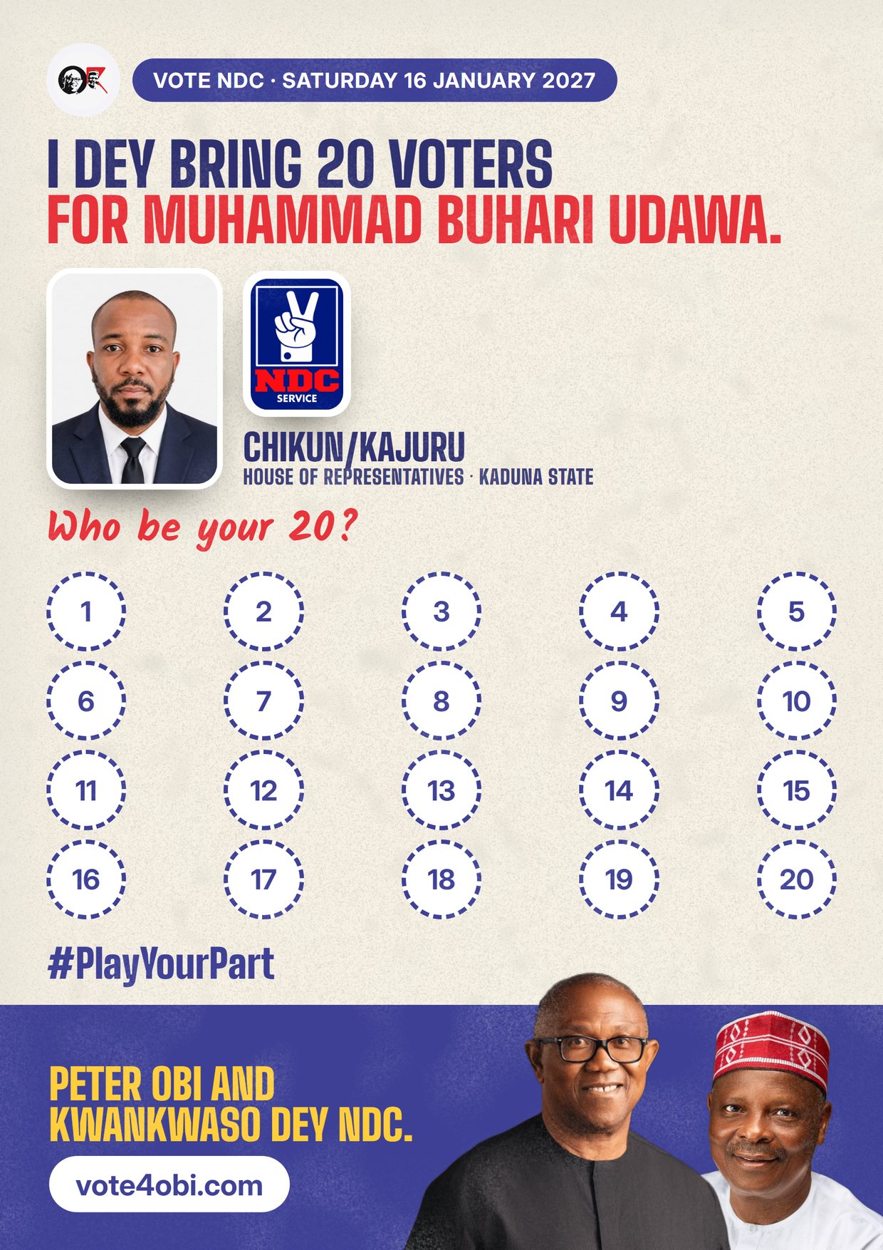 Poster: Muhammad Buhari Udawa, NDC candidate for House of Representatives, Chikun/Kajuru