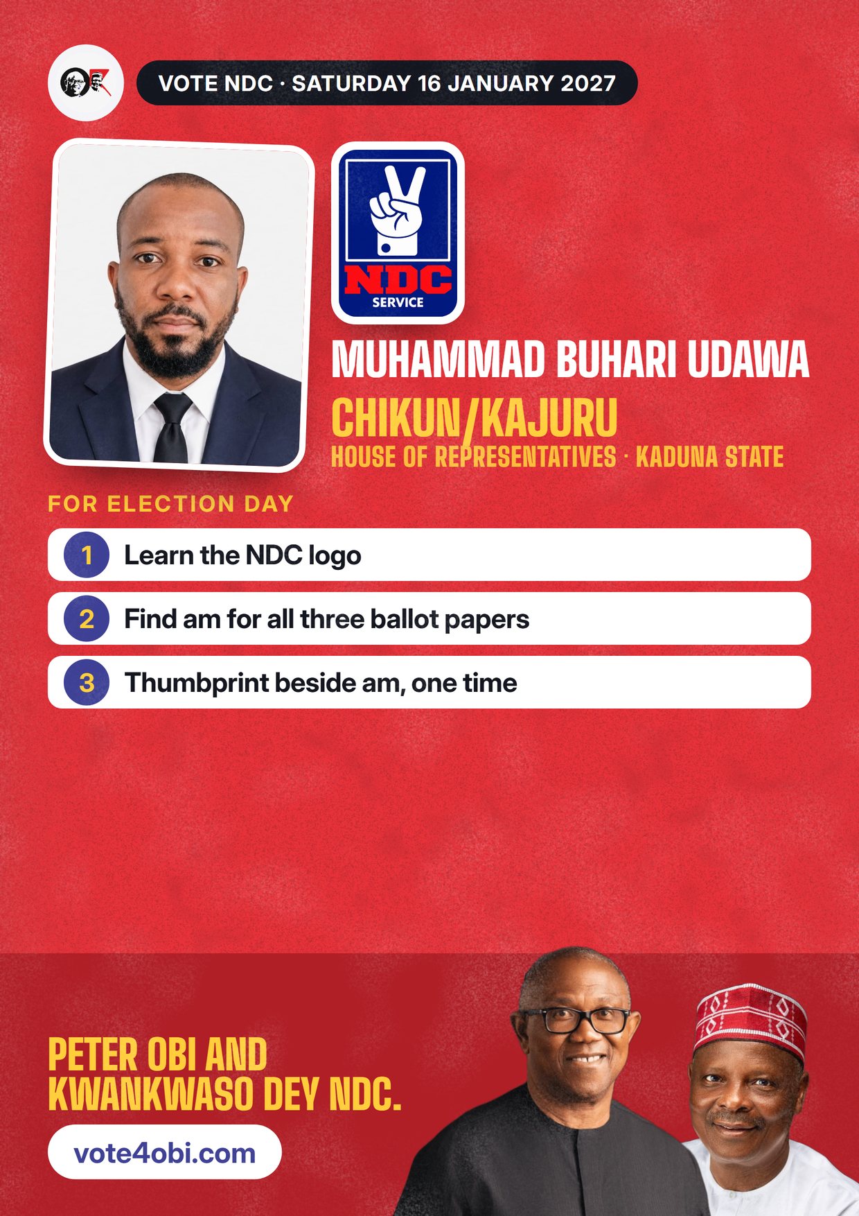 Poster: Muhammad Buhari Udawa, NDC candidate for House of Representatives, Chikun/Kajuru