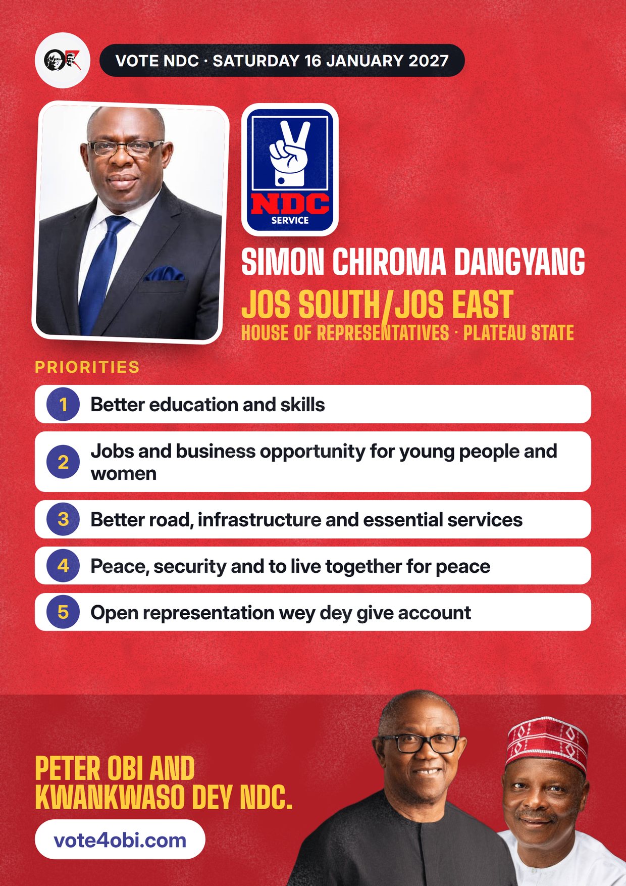 Poster: Simon Chiroma Dangyang, NDC candidate for House of Representatives, Jos South/Jos East