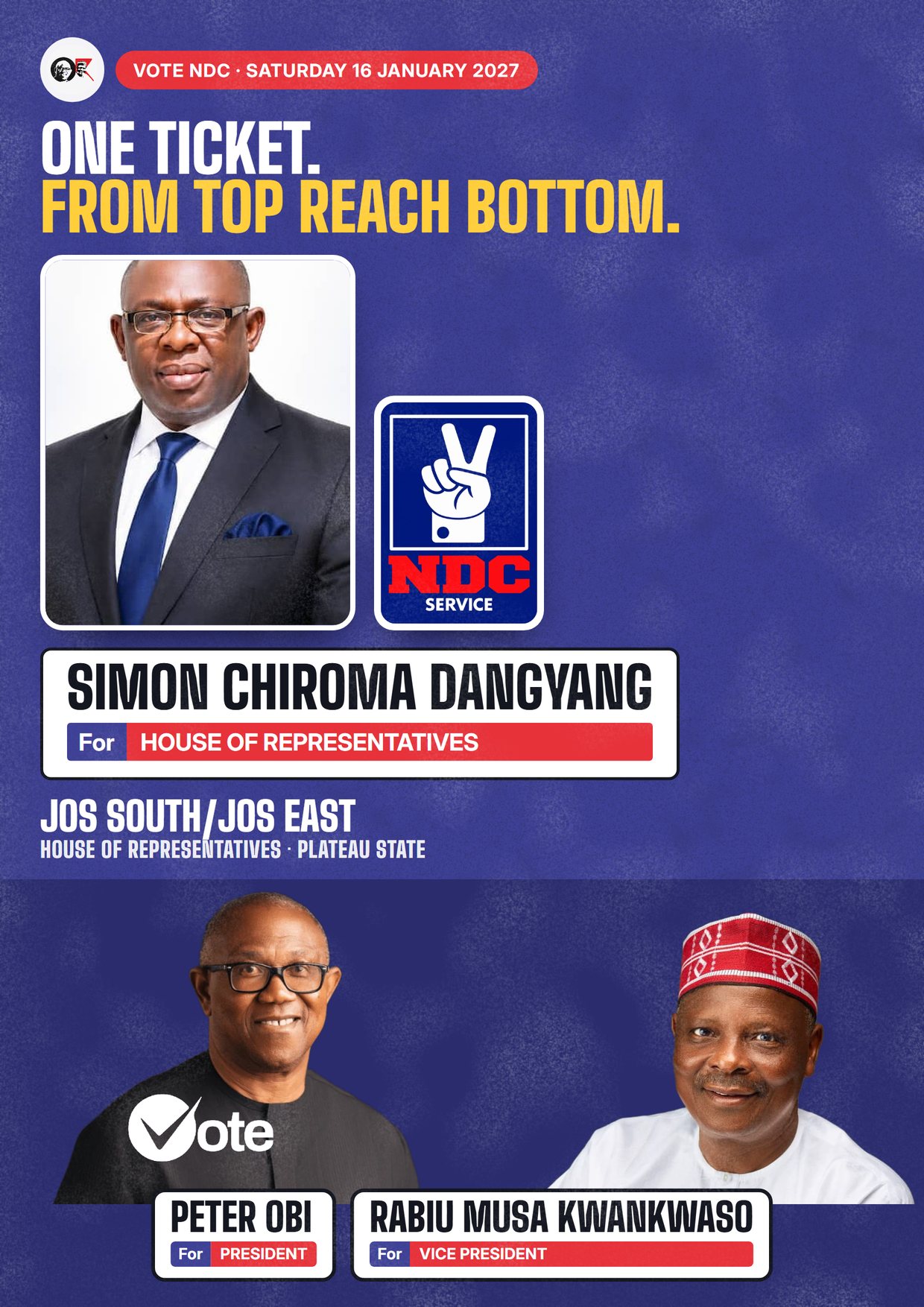Poster: Simon Chiroma Dangyang, NDC candidate for House of Representatives, Jos South/Jos East