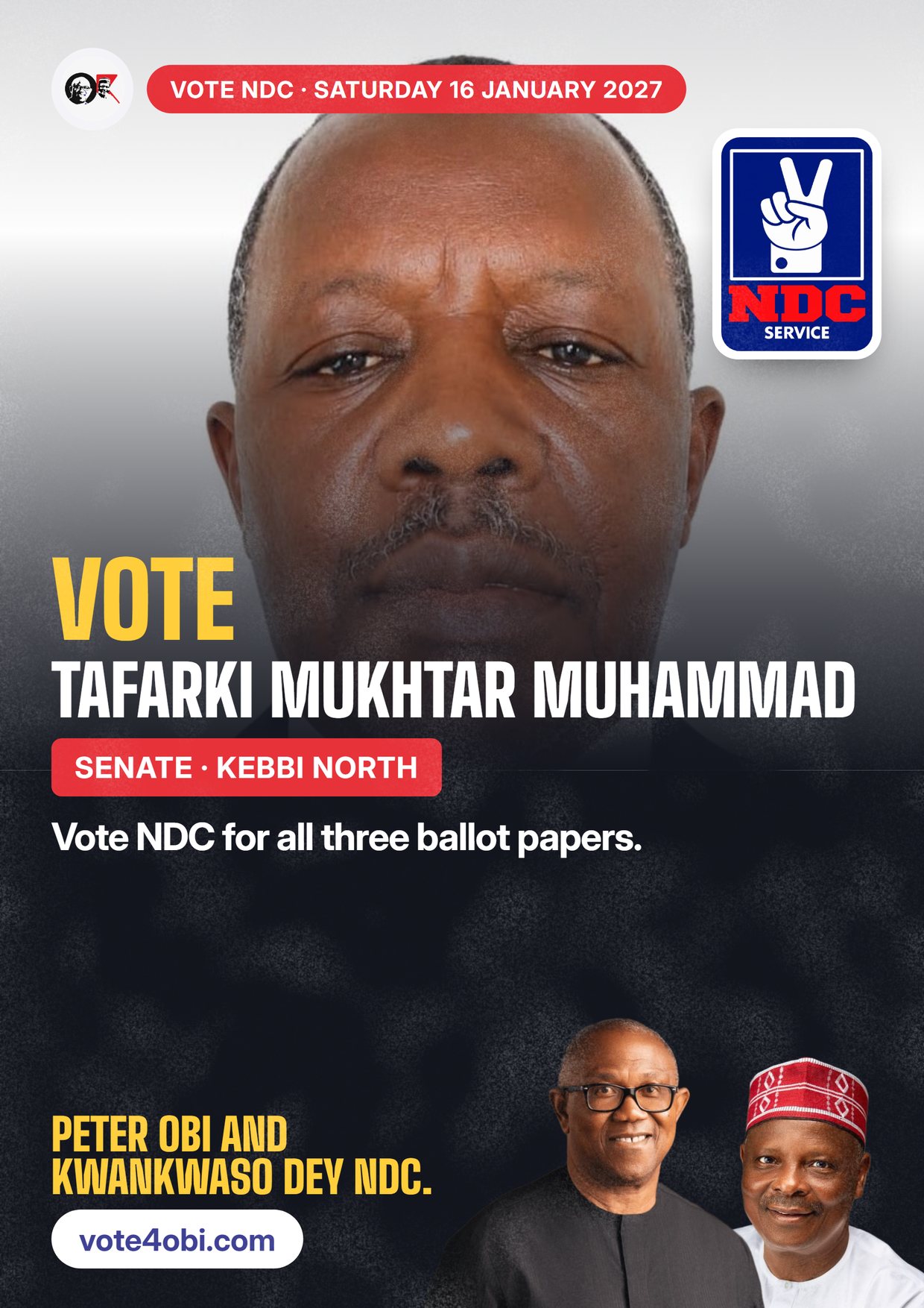 Poster: Tafarki Mukhtar Muhammad, NDC candidate for Senate, Kebbi North