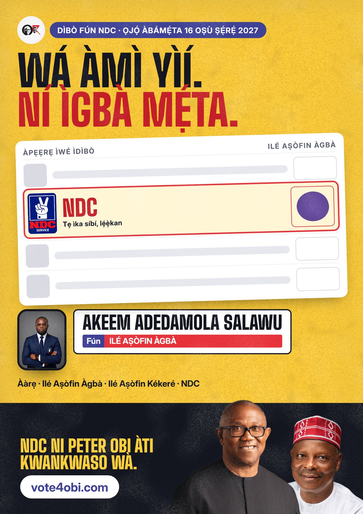 Pósítà: Akeem Adedamola Salawu, olùdíje NDC fún Ilé Aṣòfin Àgbà, Oyo Central