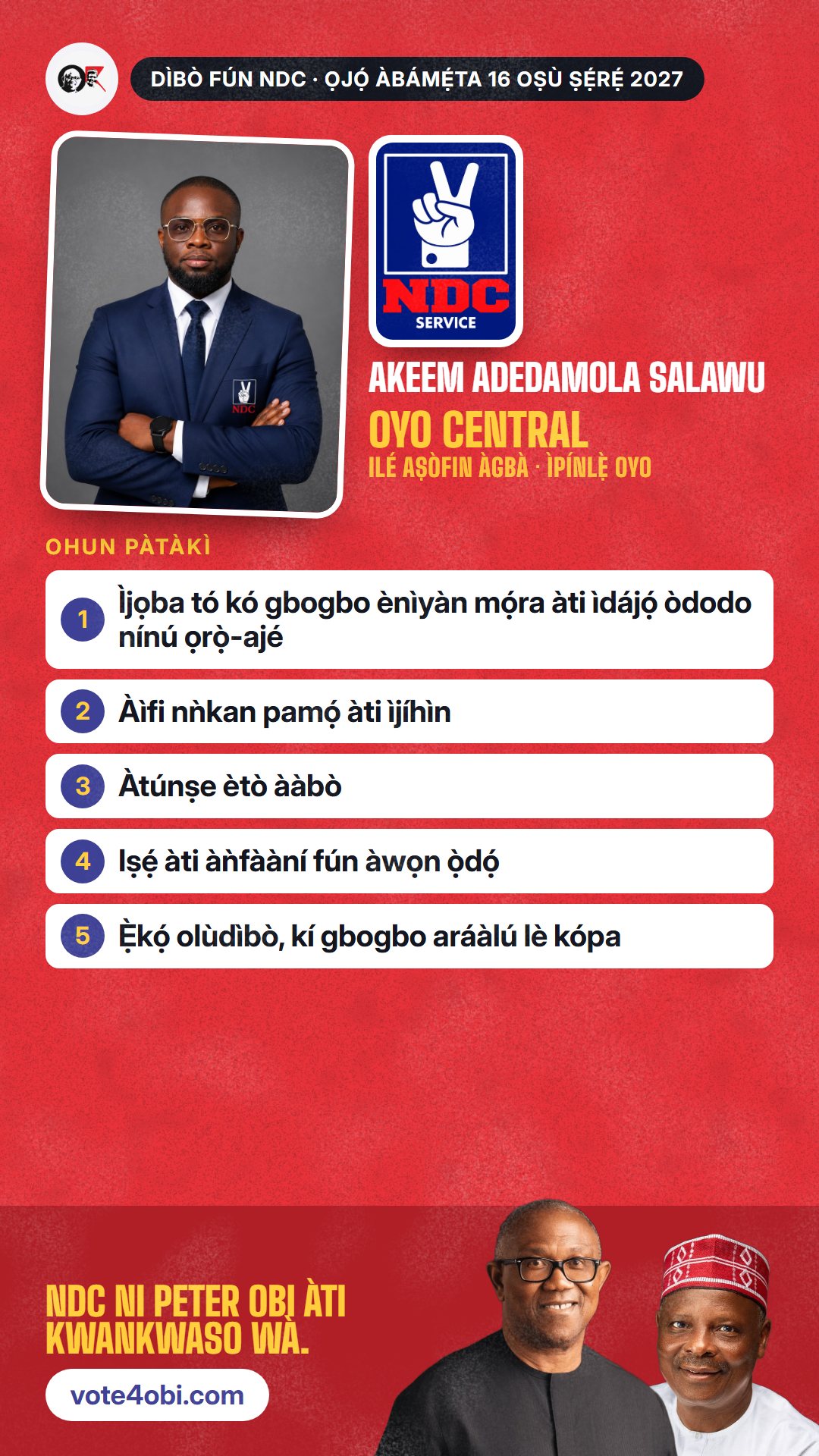 Àwòrán WhatsApp status: Akeem Adedamola Salawu, olùdíje NDC fún Ilé Aṣòfin Àgbà, Oyo Central