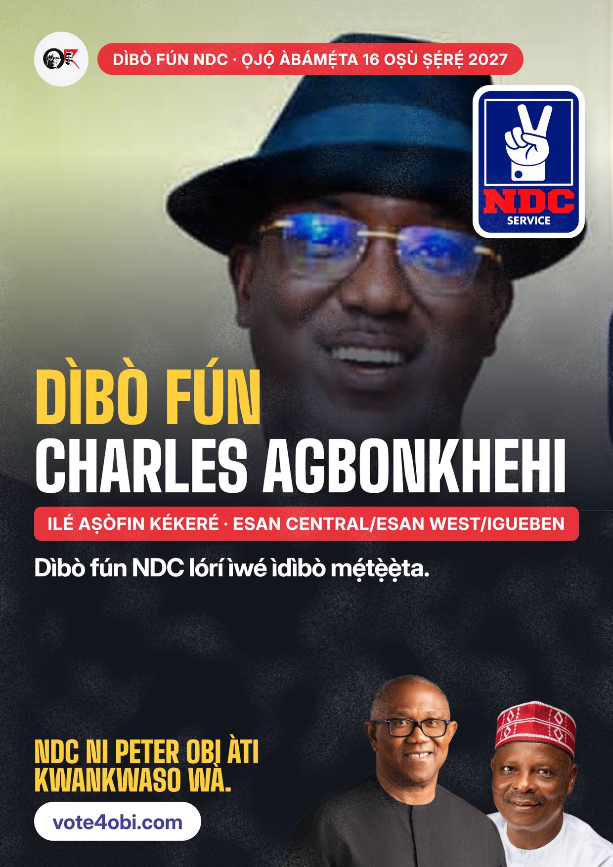 Pósítà: Charles Agbonkhehi, olùdíje NDC fún Ilé Aṣòfin Kékeré, Esan Central/Esan West/Igueben