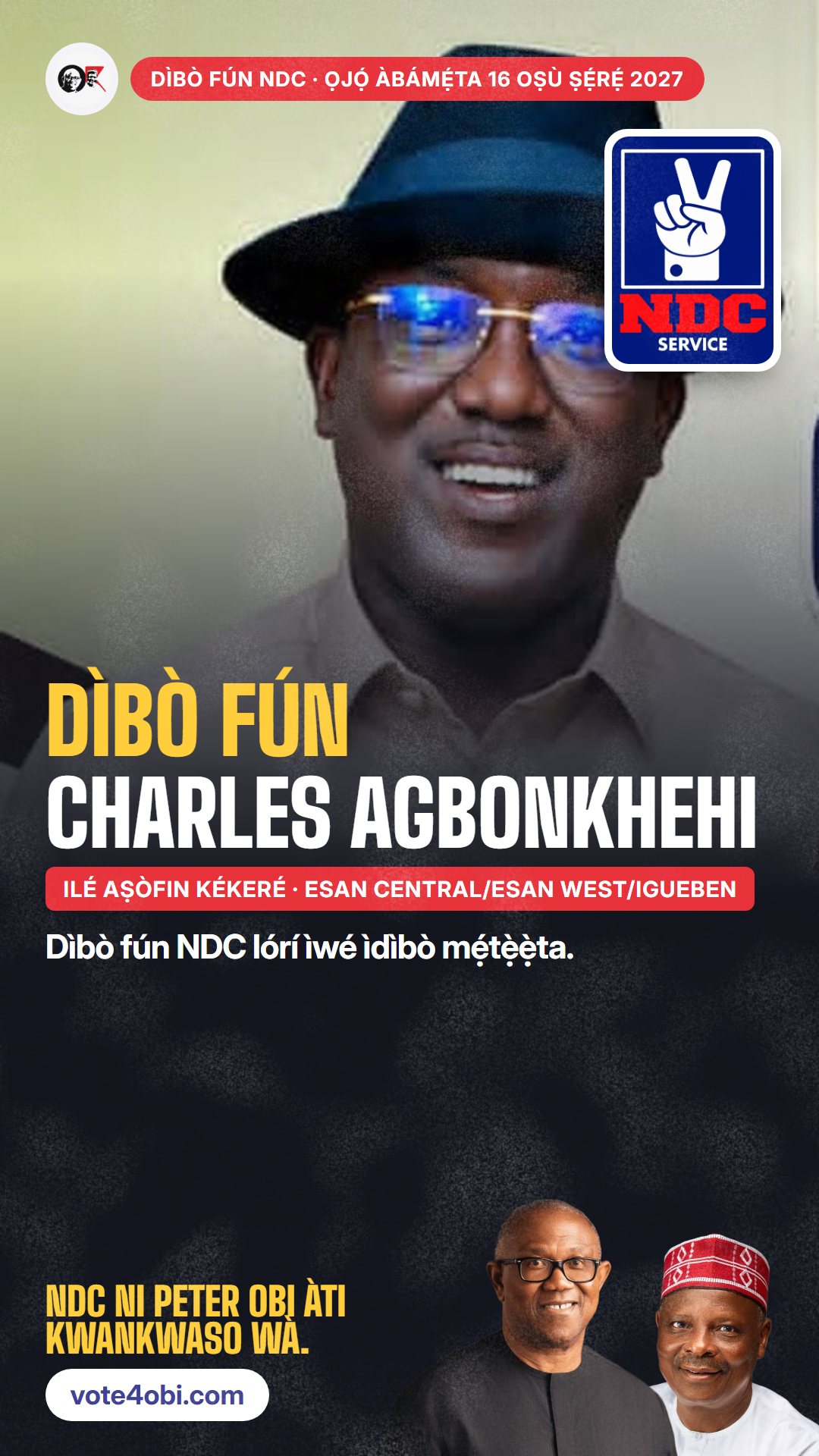 Àwòrán WhatsApp status: Charles Agbonkhehi, olùdíje NDC fún Ilé Aṣòfin Kékeré, Esan Central/Esan West/Igueben