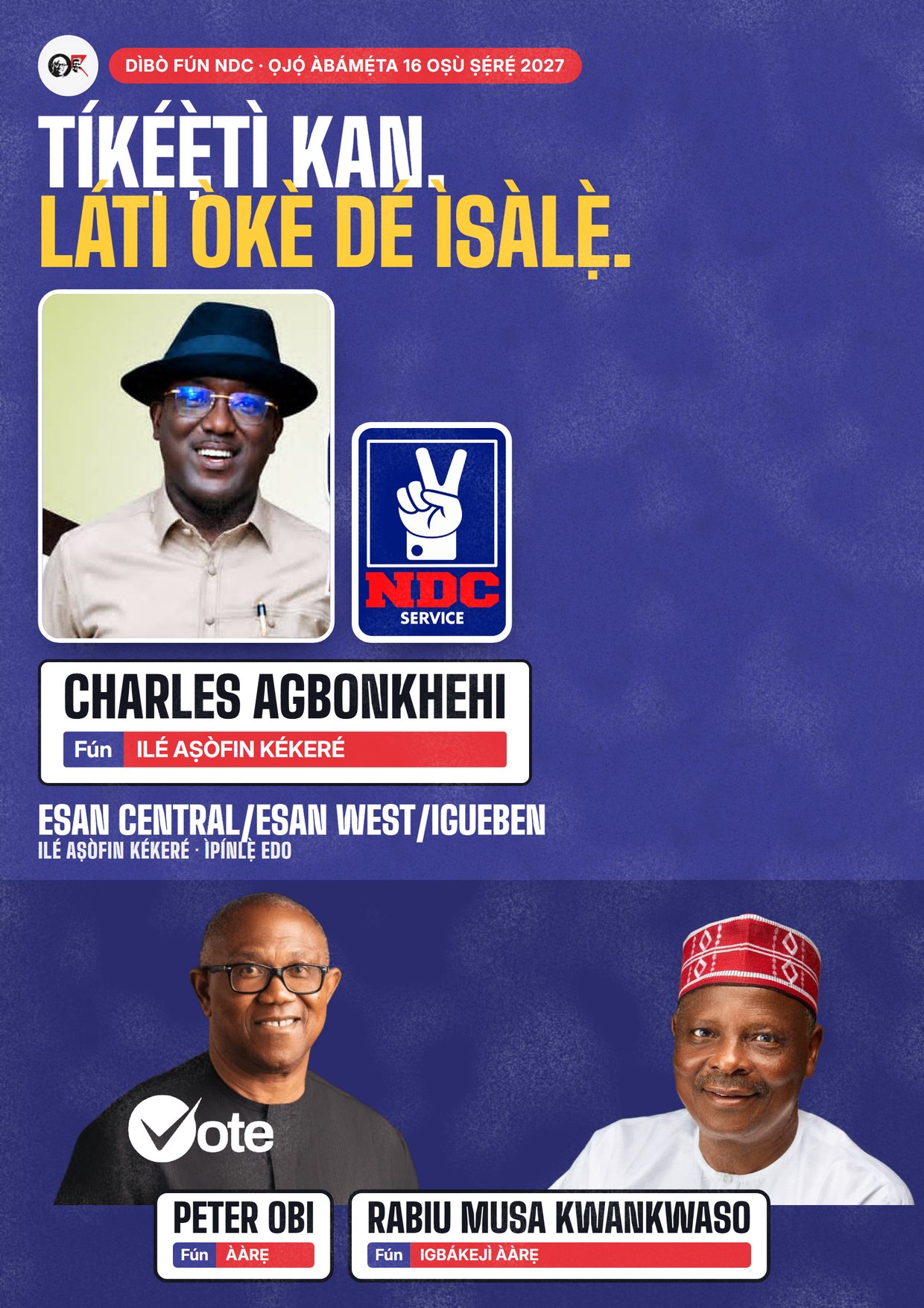 Pósítà: Charles Agbonkhehi, olùdíje NDC fún Ilé Aṣòfin Kékeré, Esan Central/Esan West/Igueben
